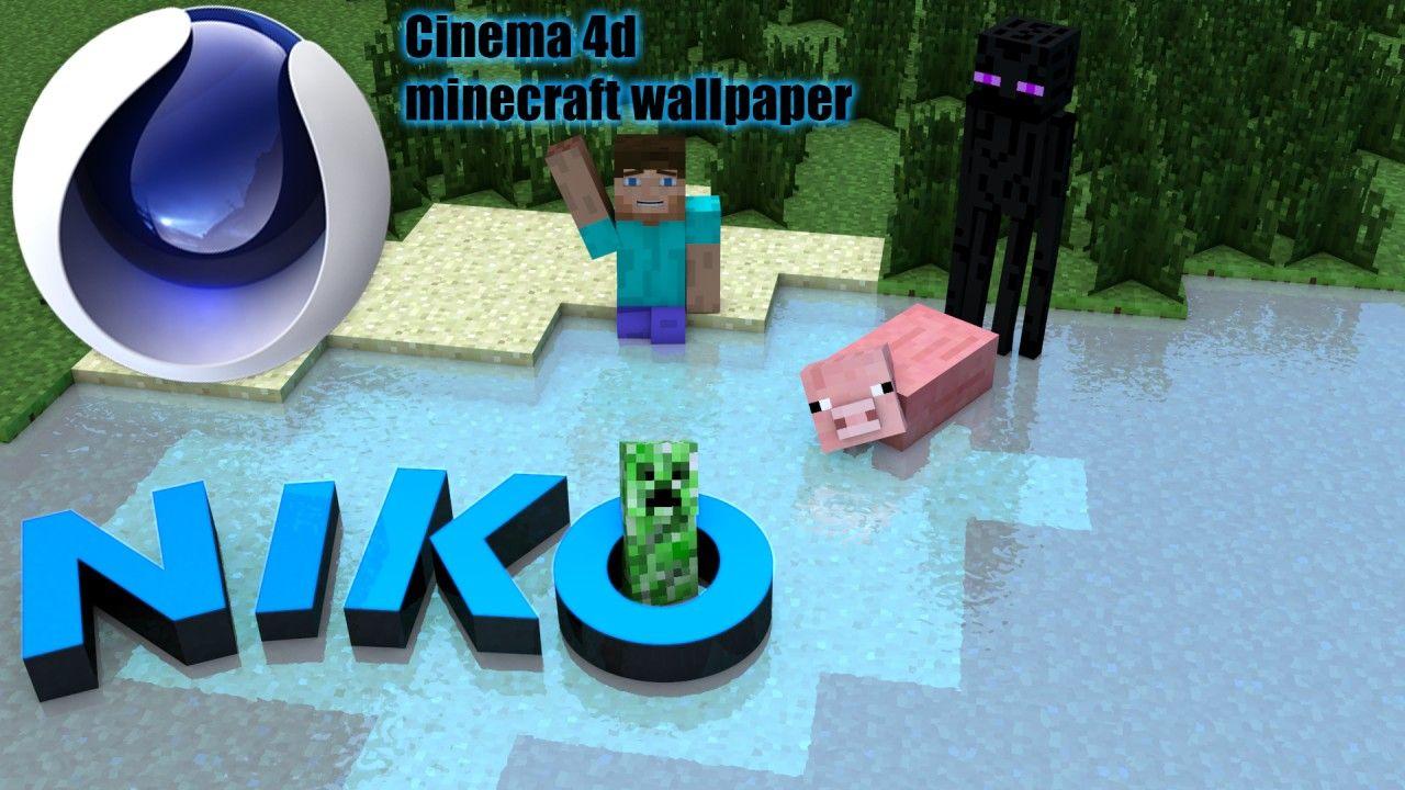 Minecraft Themed Wallpaper Cinema 4D - ( Requests OFF ) Minecraft Blog