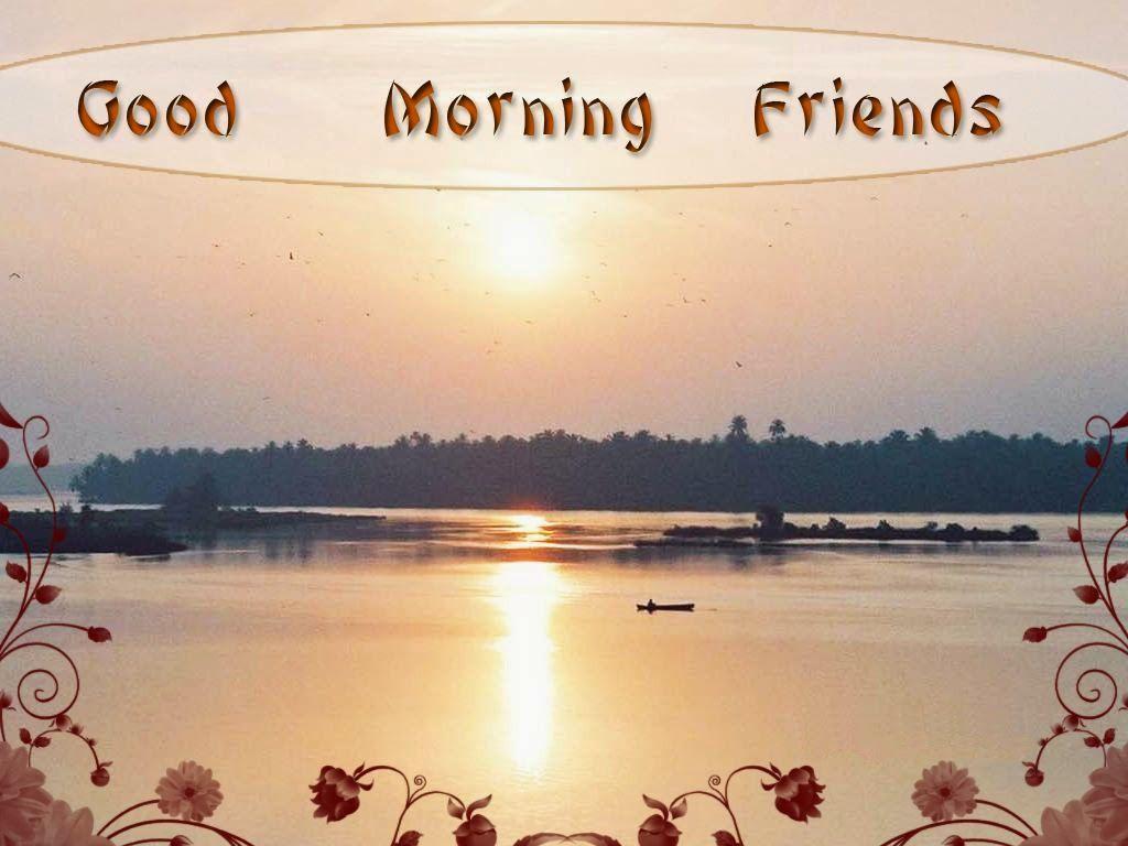 Riends Pics Quote Wish Good Morning Good Morning Friends Free