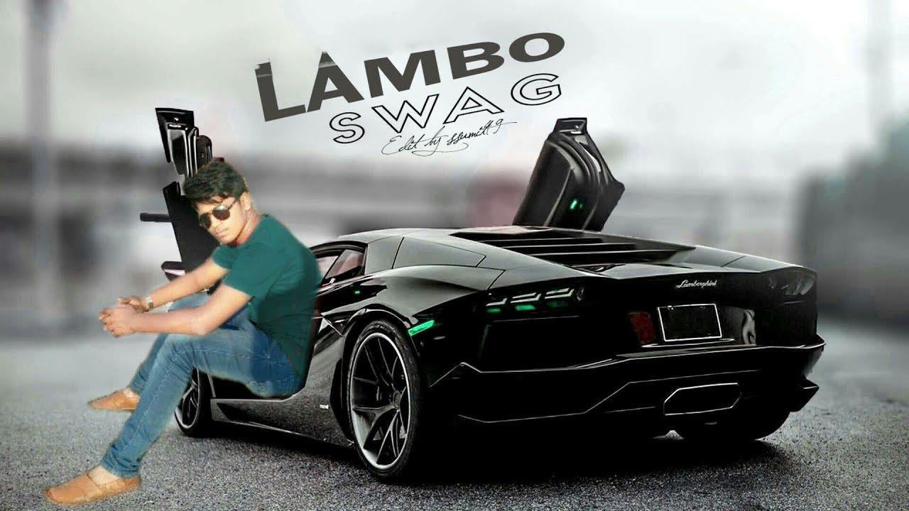 Lambo swag.. PicsArt editing Tutorial.. PicsArt background change