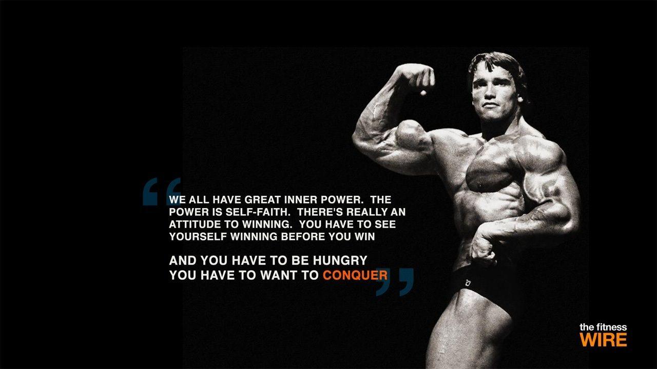 Arnold Schwarzenegger Bodybuilding Quotes Conquermotivational