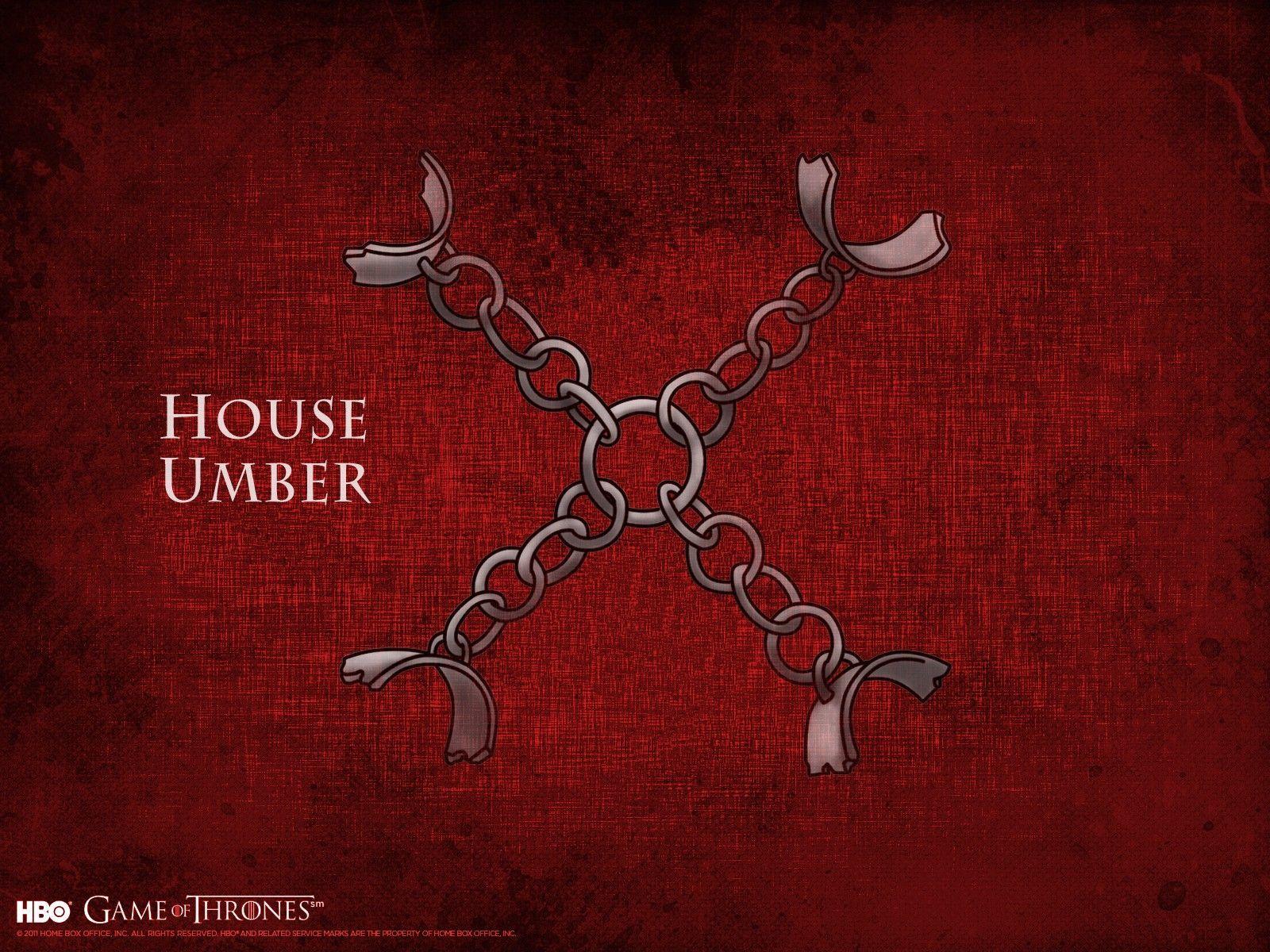 House Umber. GAME OF THRONES