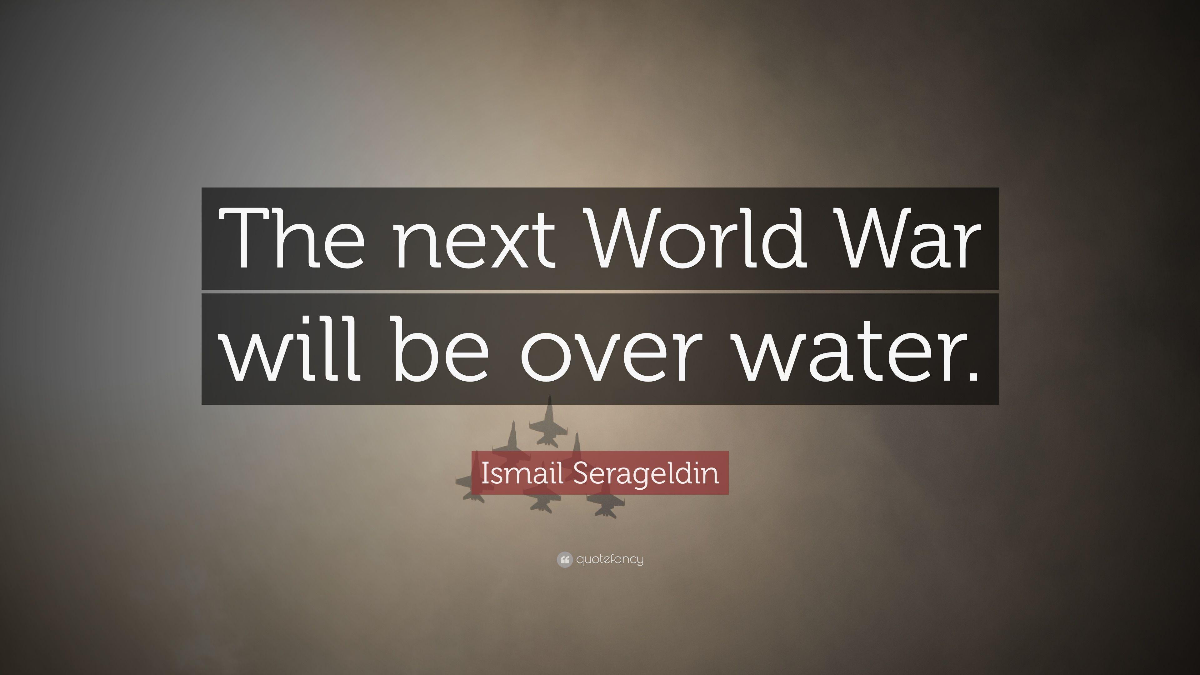 Ismail Serageldin Quotes (4 wallpaper)