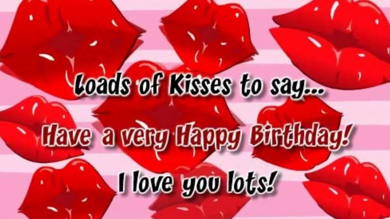 Kiss Happy Birthday To You & Wishes For Lover