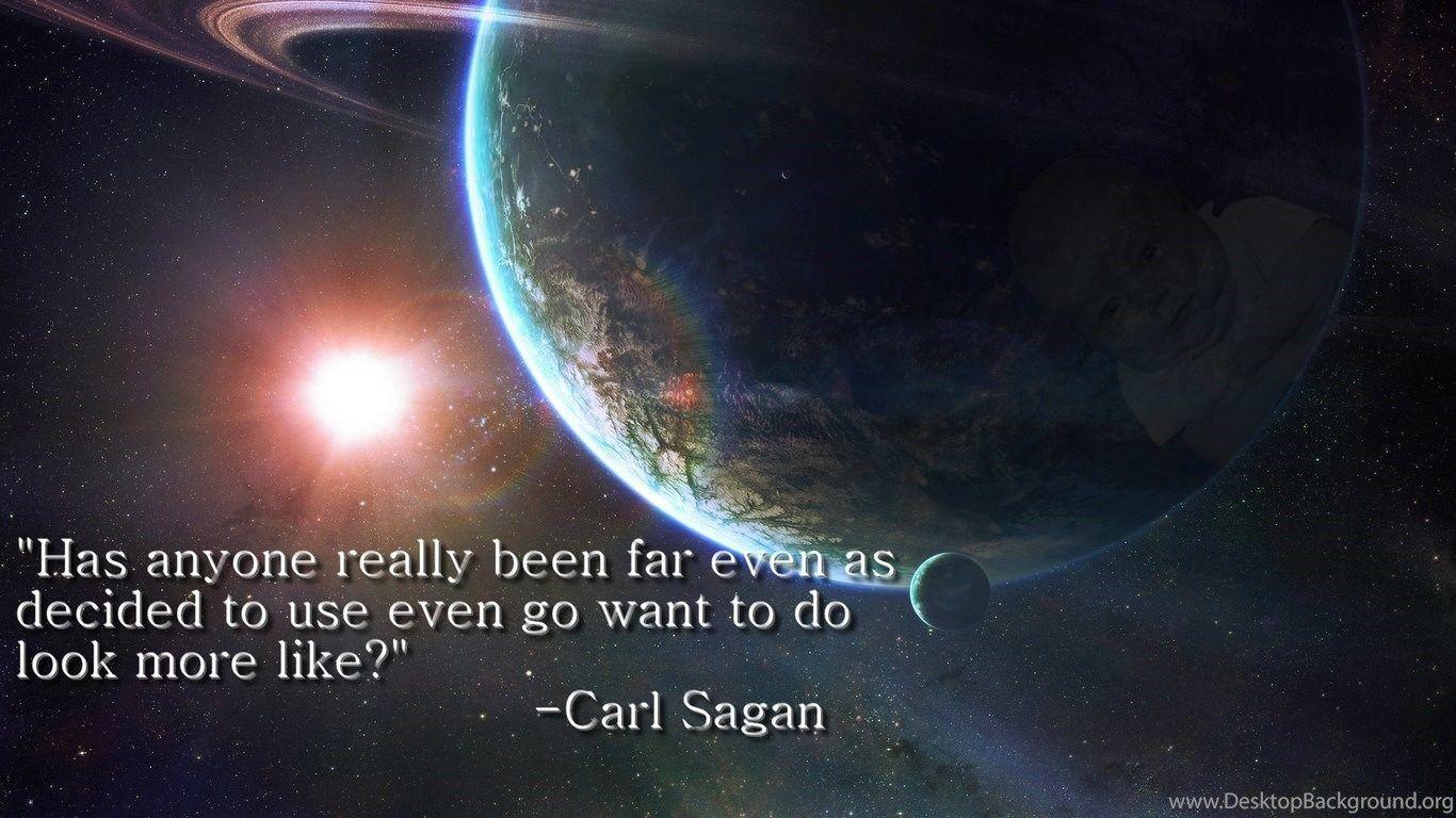 Fake Carl Sagan Quote Wallpaper Desktop Background