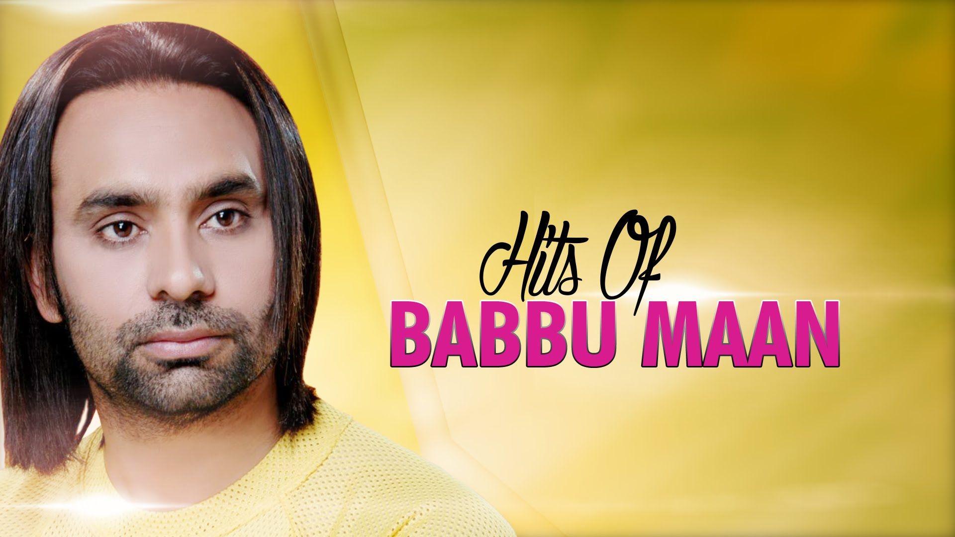 Hits Of Babbu Maan.