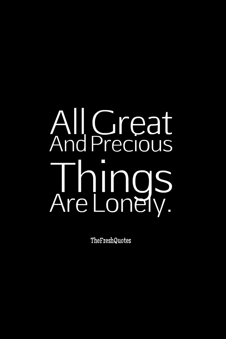 Heartbreaking Loneliness Quotes