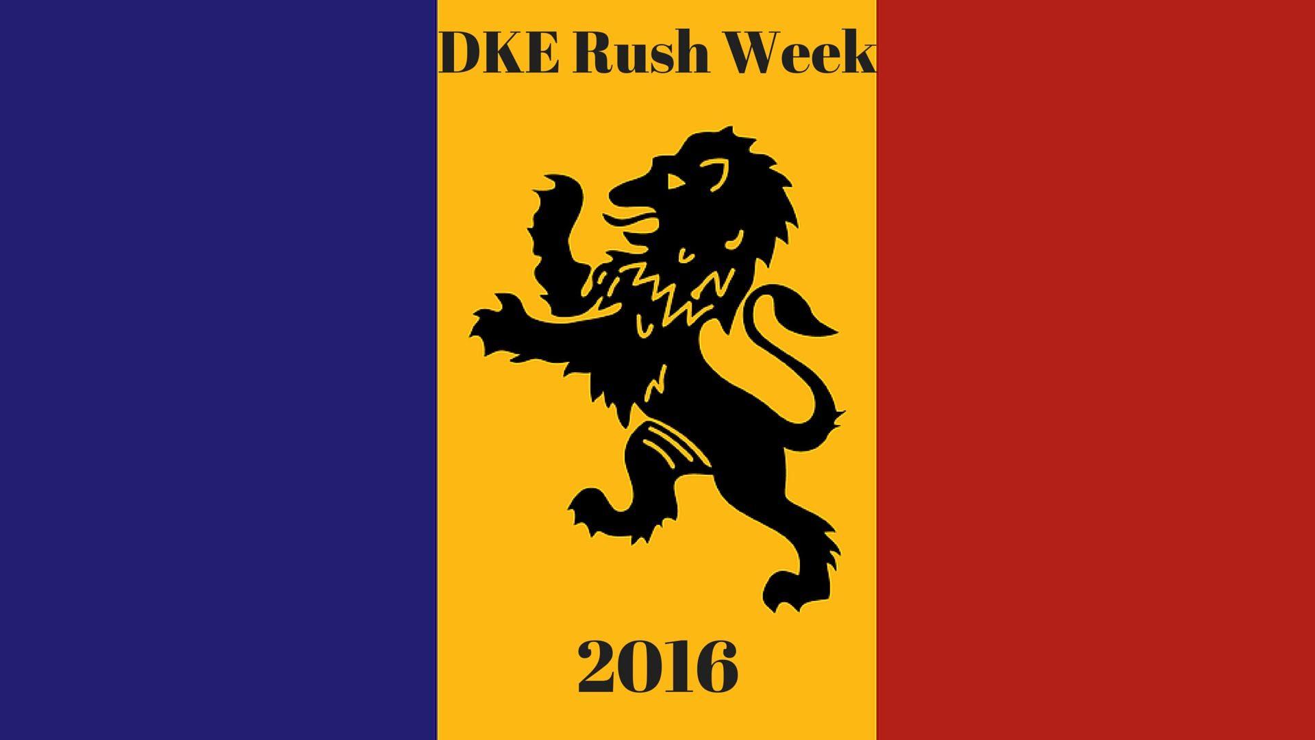 Delta Kappa Epsilon 2016 Rush Week