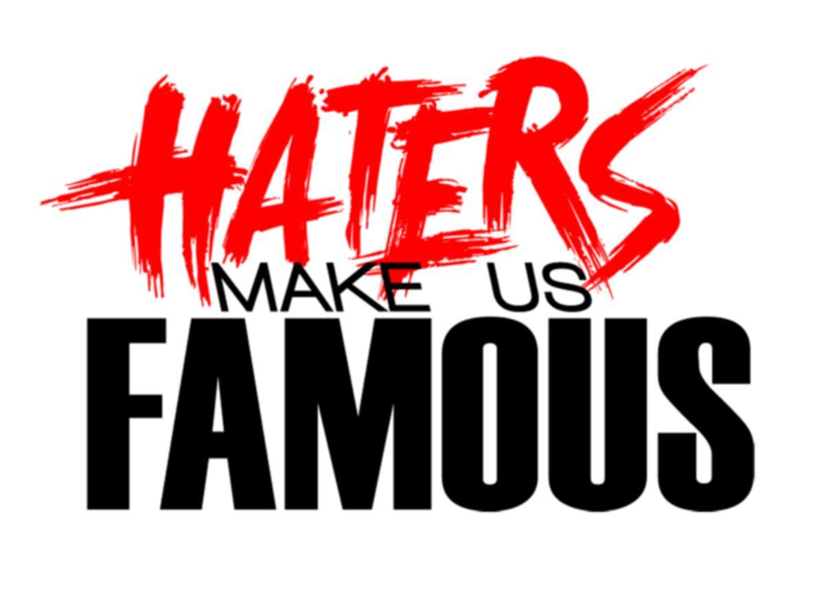 We Love The Haters image LOL HATERS HD wallpaper and background