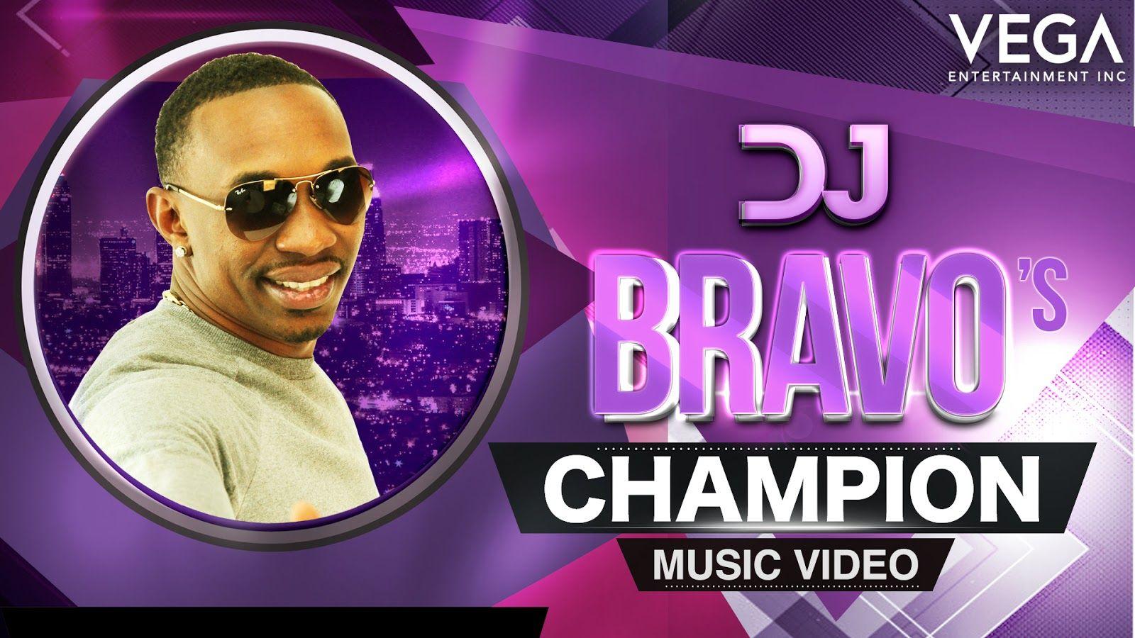 DJ Bravo: Dwayne Bravo's DJ Bravo Champion Video Song