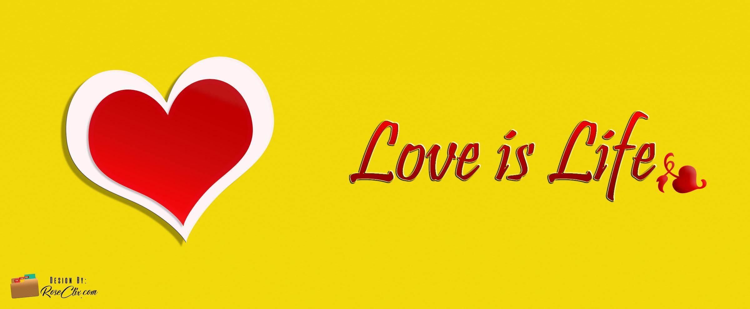 Free Fb Cover For Facebook Love Is Life