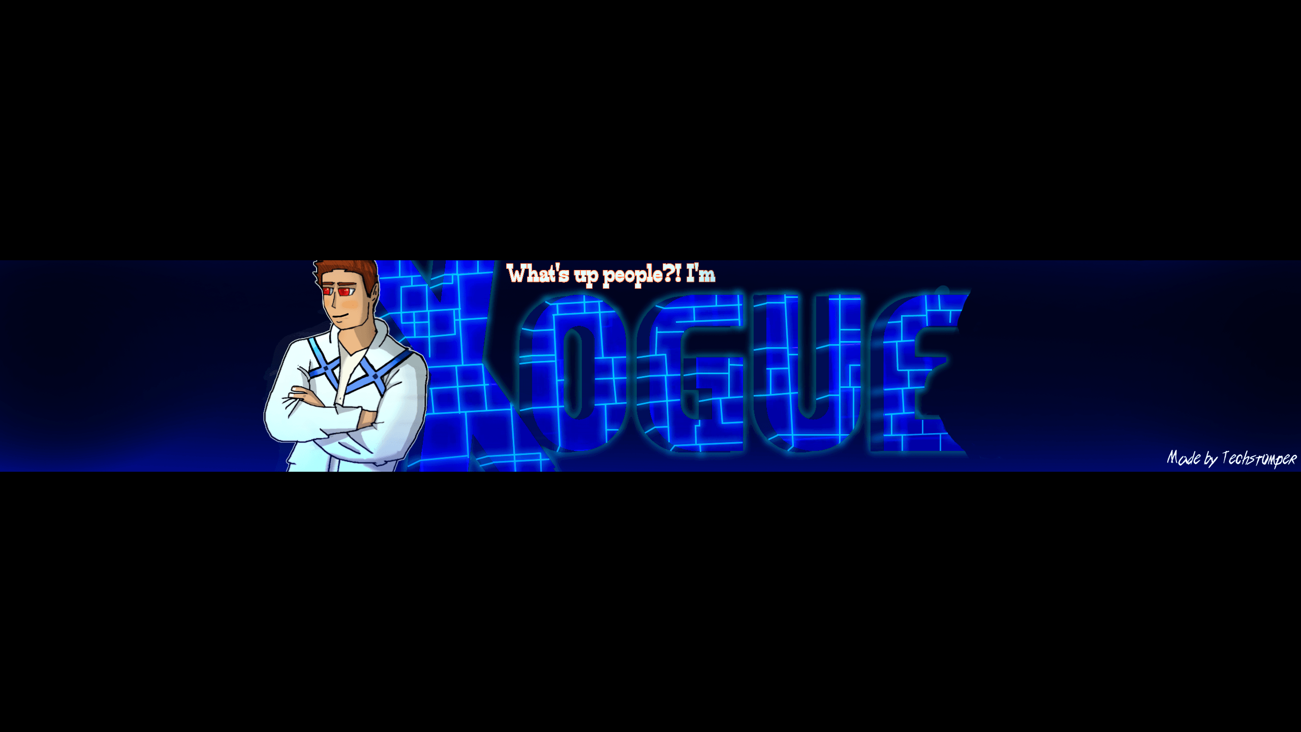 Youtube Banner Xogue Watcha think?