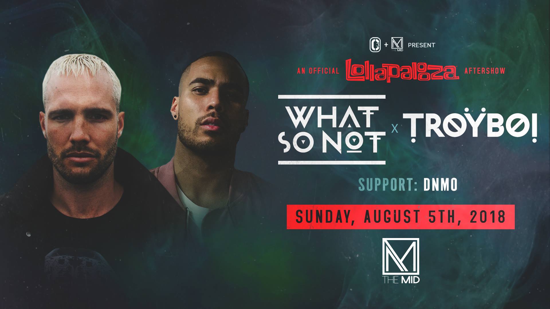 Lollapalooza Aftershow: What So Not x Troyboi at The MID the MID