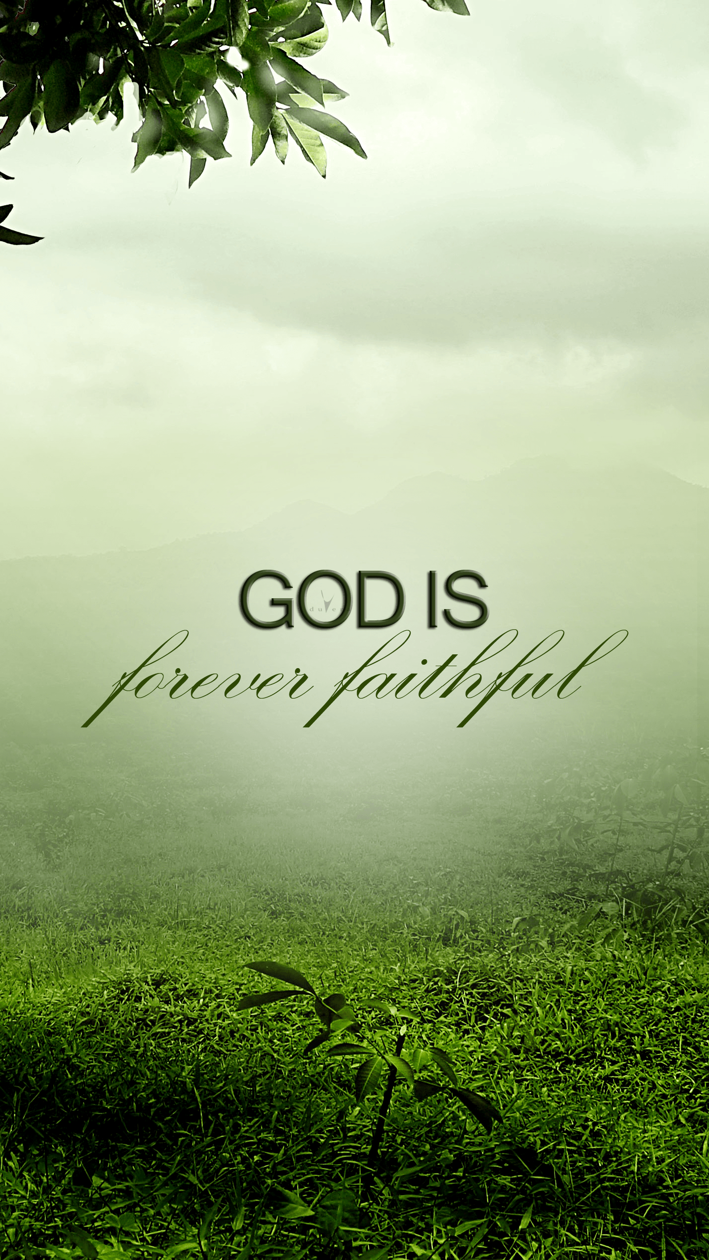 God is forever faithful. Inspire. Christian iphone