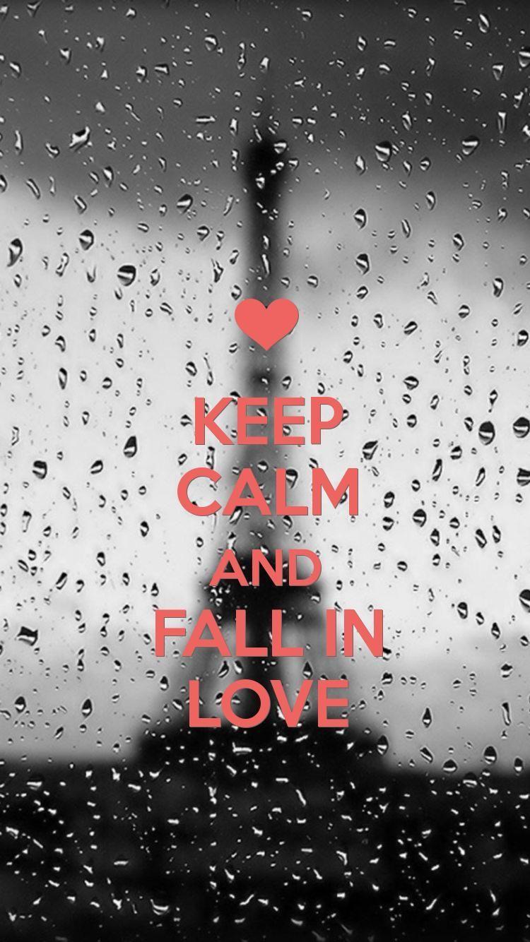 Fall In #Love IPhone6Wallpaper.com #Keep Calm #Wallpaper. Covers