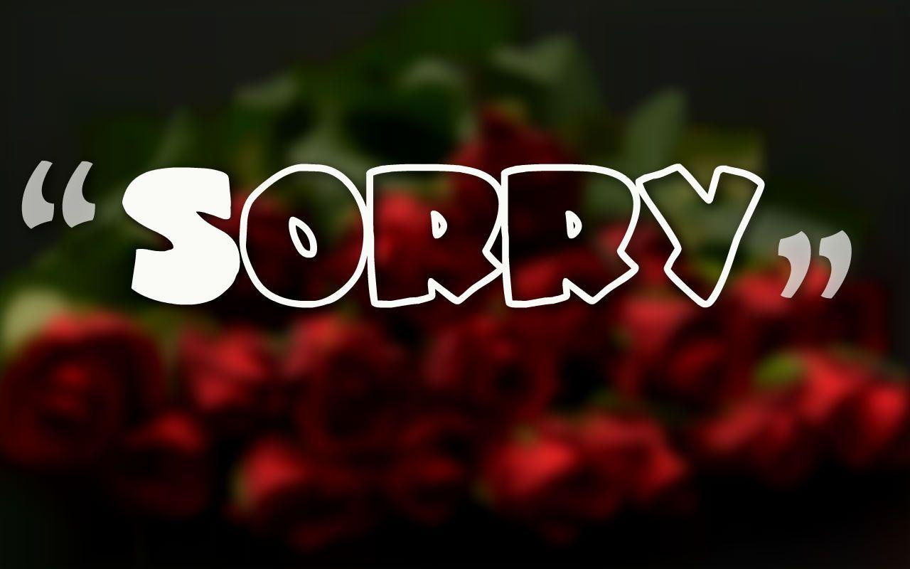 Sorry Wallpaper