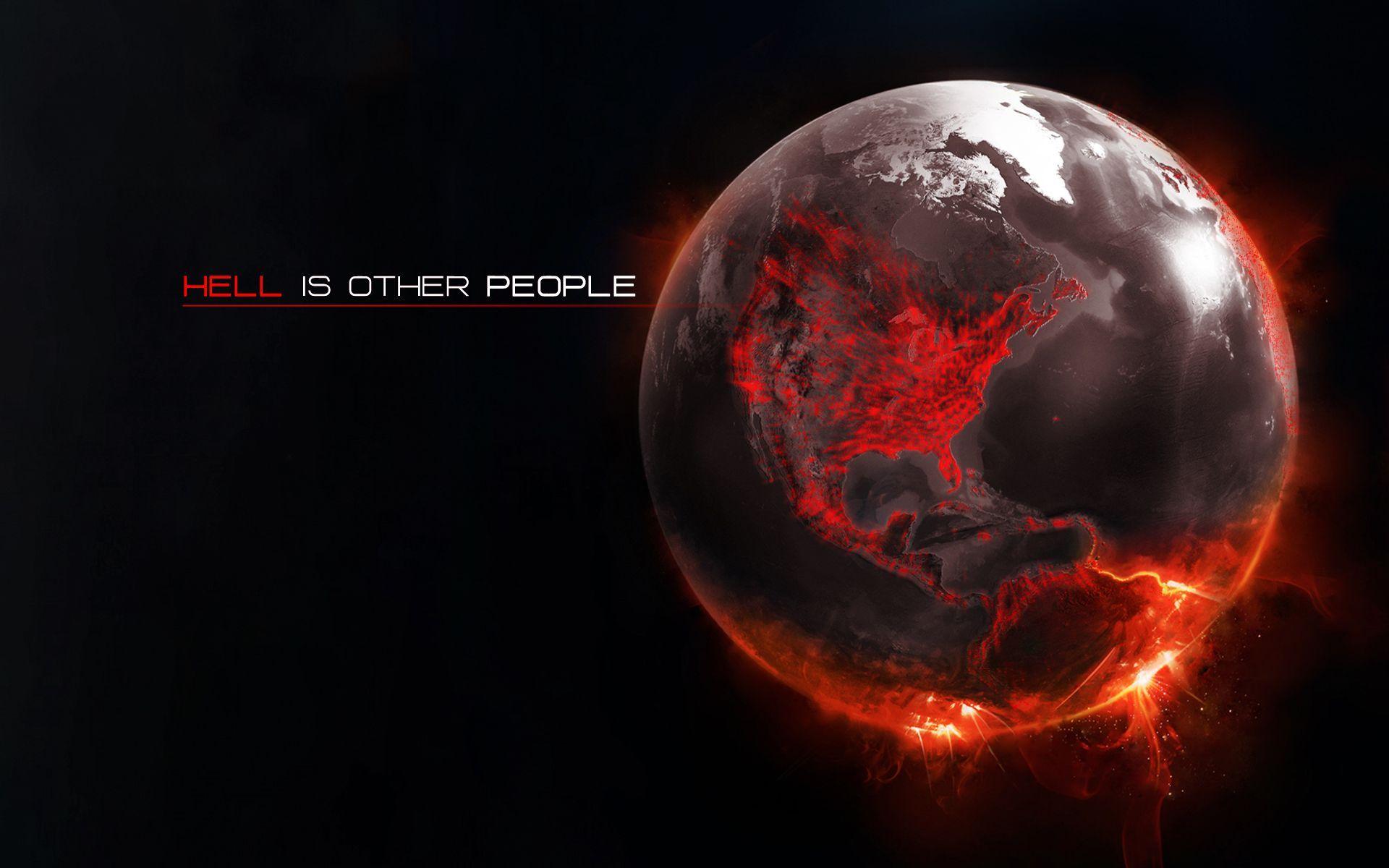 Hell Is Other People Fresh New HD Wallpaper Your Popular HD