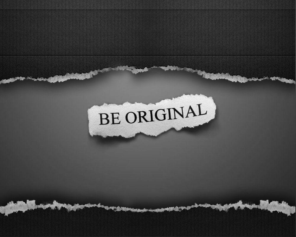 Be Original Wallpaper By Decop2010