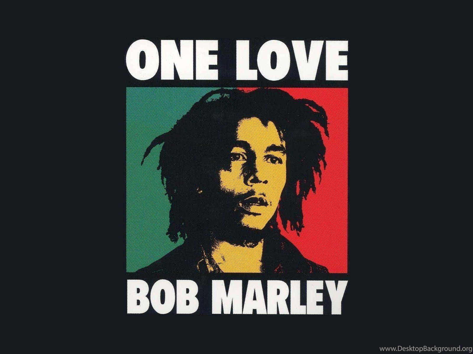 Bob Marley One Love Wallpaper Desktop Background