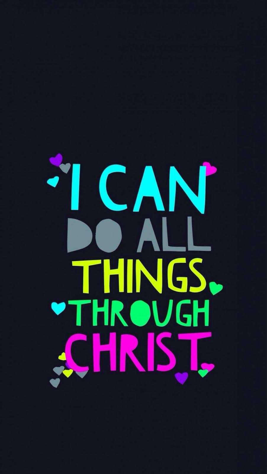 I can do all things through CHRIST Wallpaper