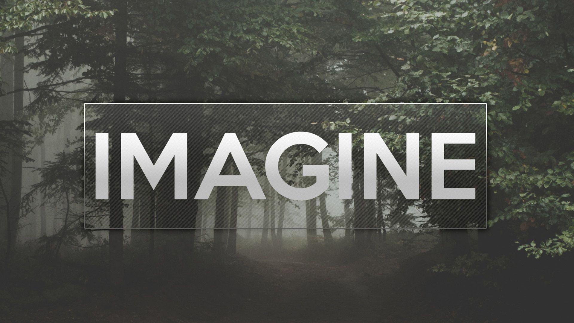 Imagine, HD Typography, 4k Wallpaper, Image, Background, Photo