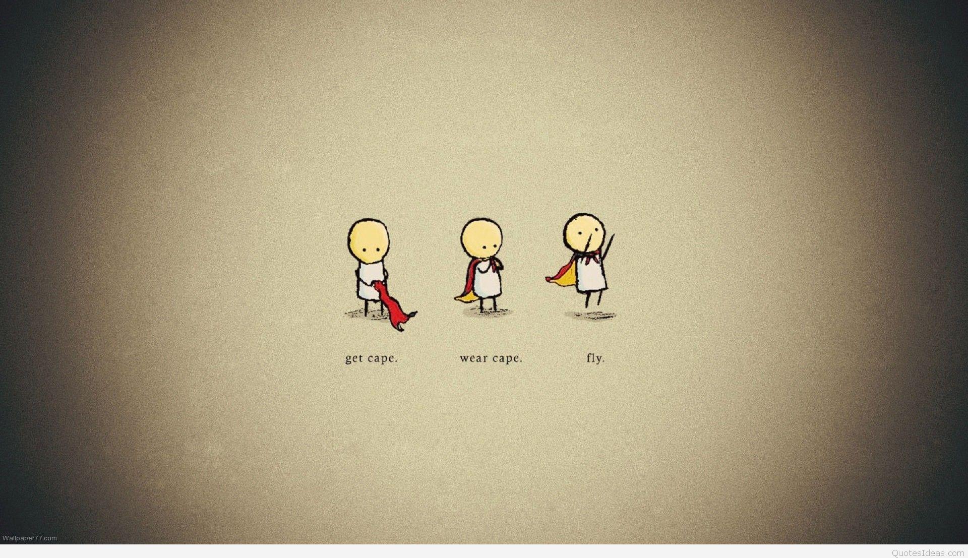 Cute Wallpaper With Quotes (Picture)