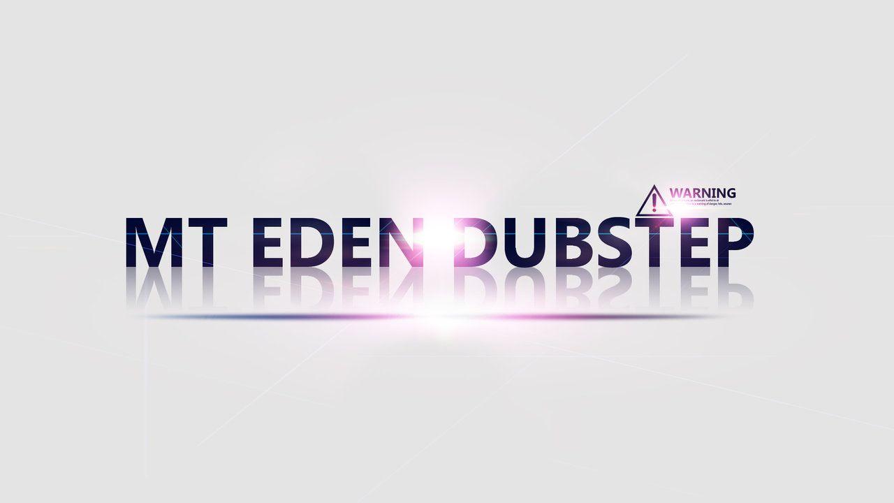 Mt Eden Dubstep