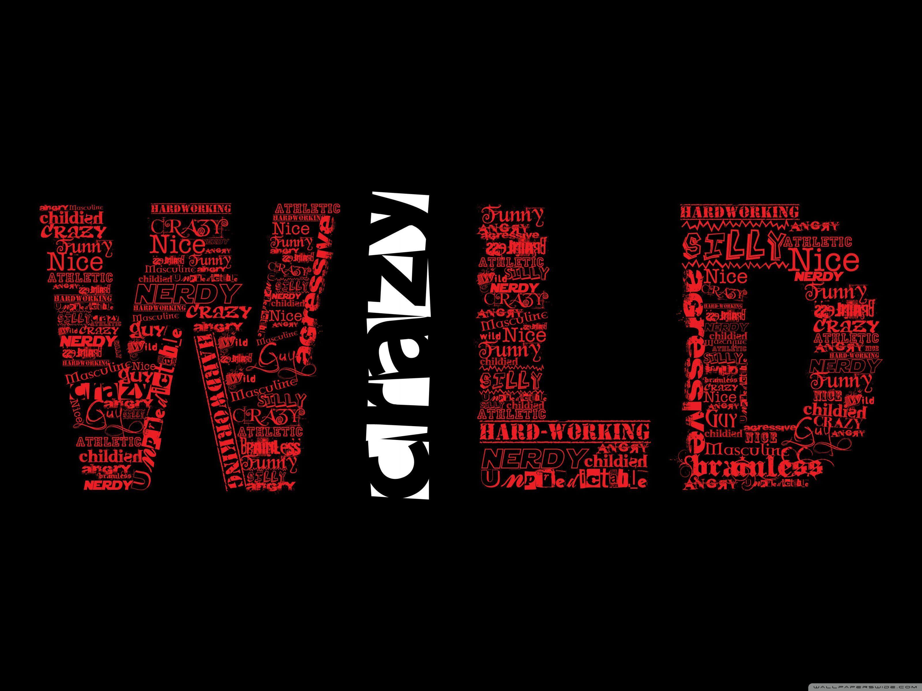 Wild and Crazy ❤ 4K HD Desktop Wallpaper for 4K Ultra HD TV • Dual
