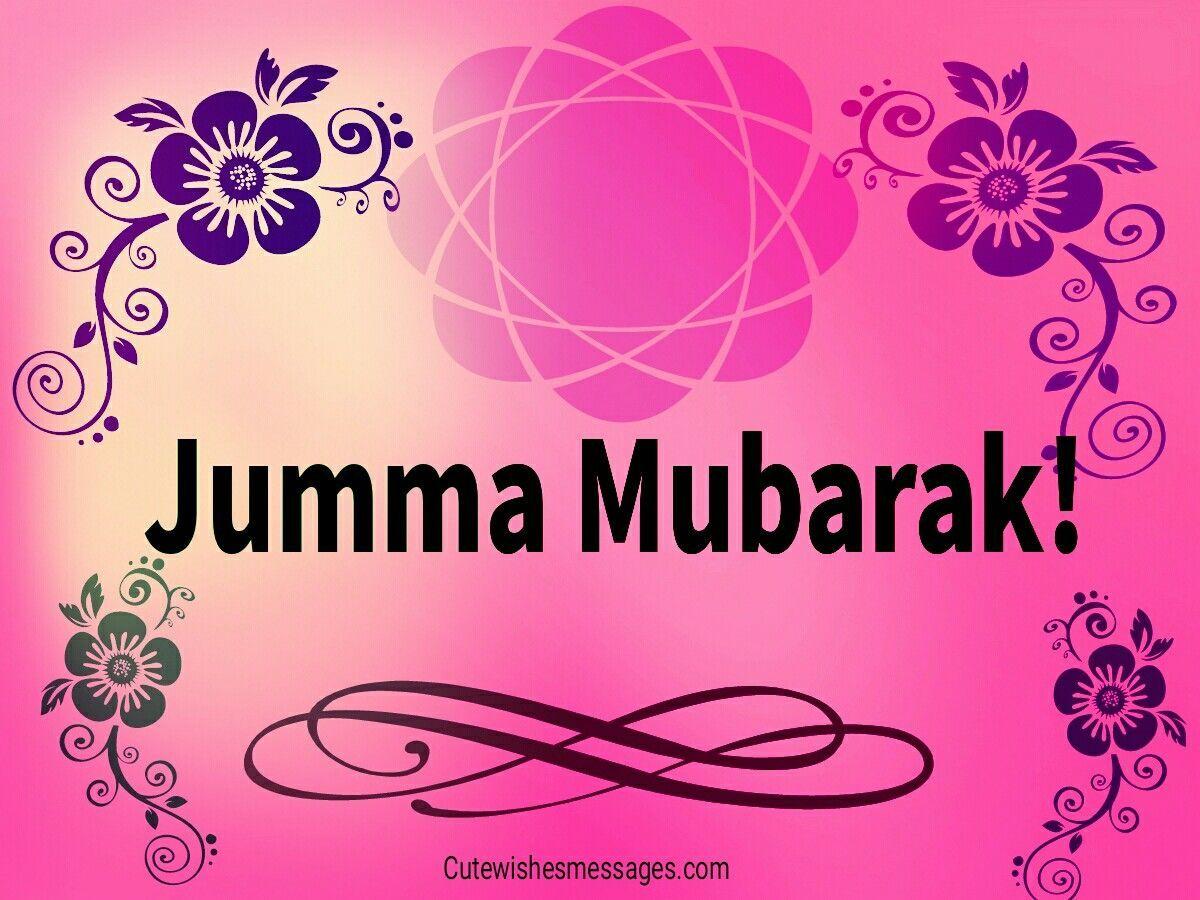 40 Sweet Jumma Mubarak Images Download For All Muslims