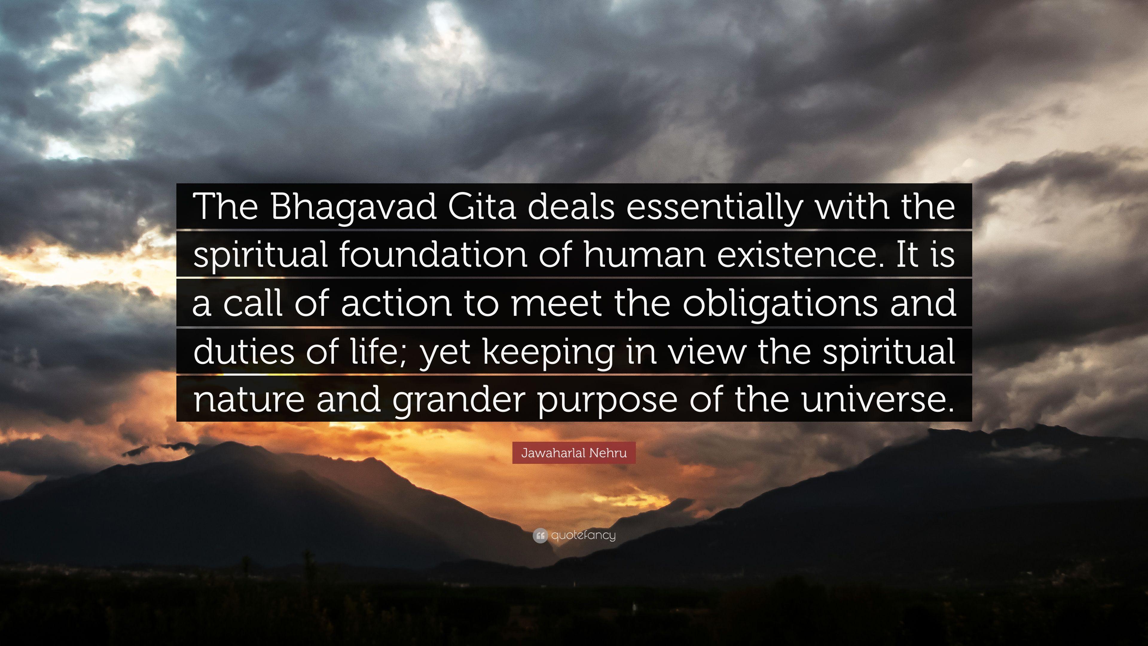 Jawaharlal Nehru Quote: “The Bhagavad Gita deals essentially