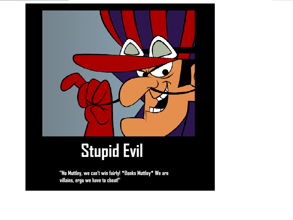 Stupid Evil
