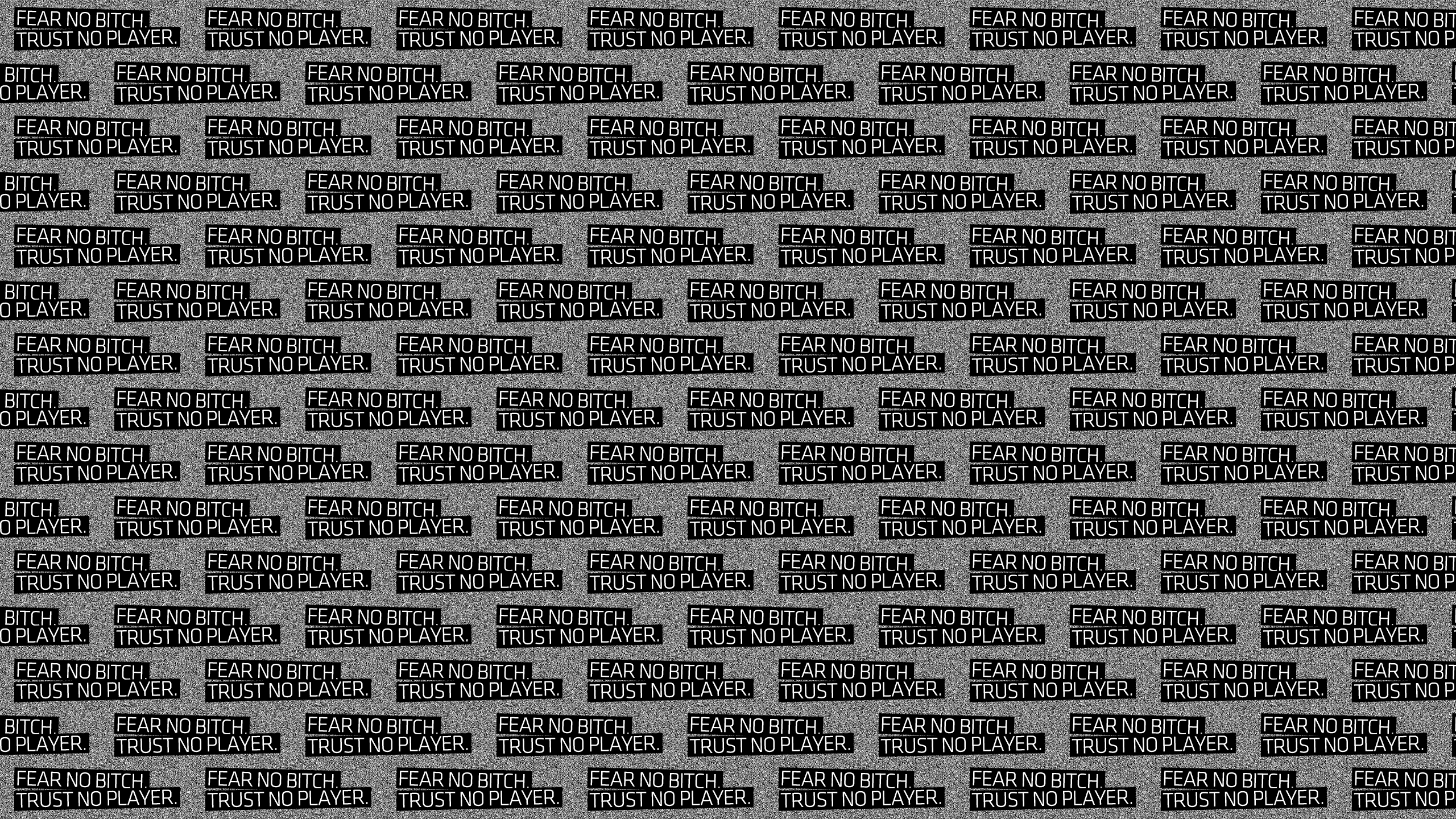 Fear No Trust No Desktop Wallpaper