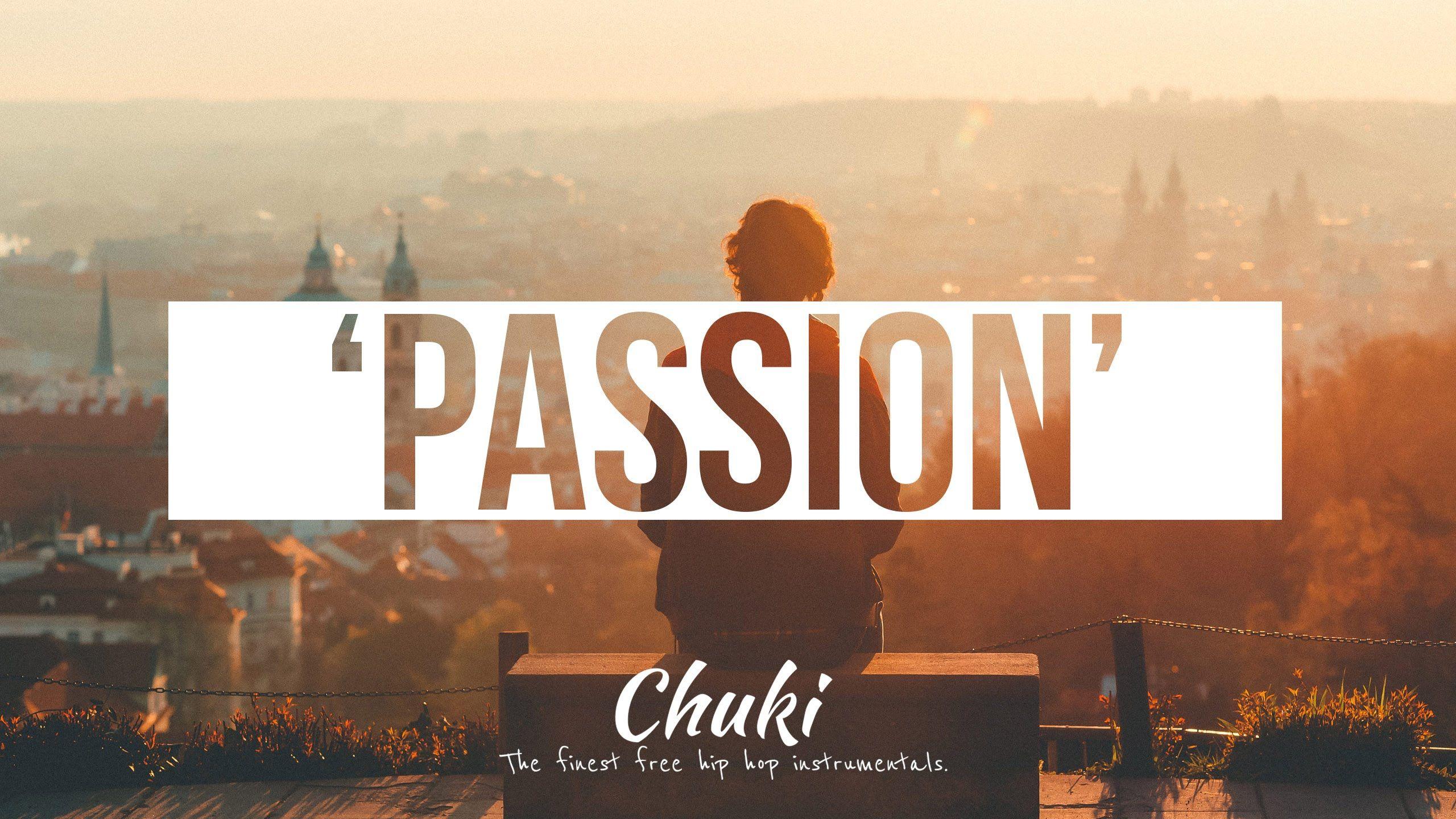 Passion' Real Chill Old School Hip Hop Instrumentals Rap Beat