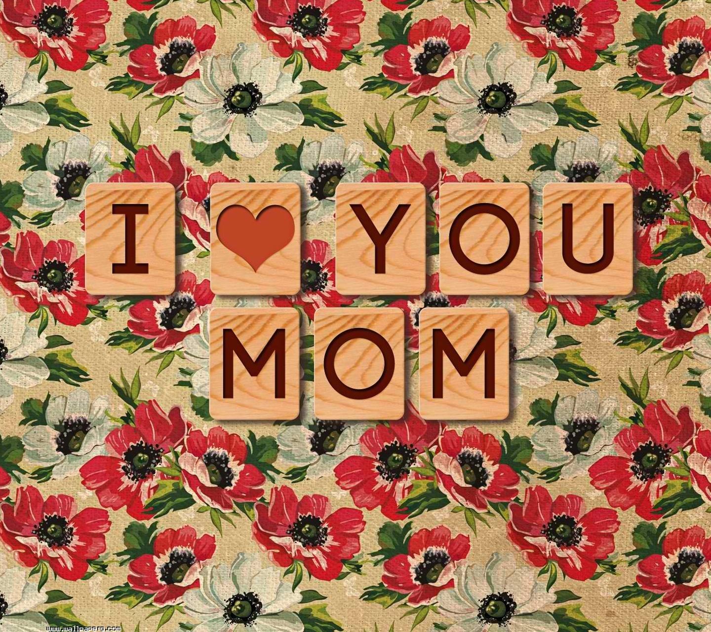 Download I love you mom touching love quote for your mobile