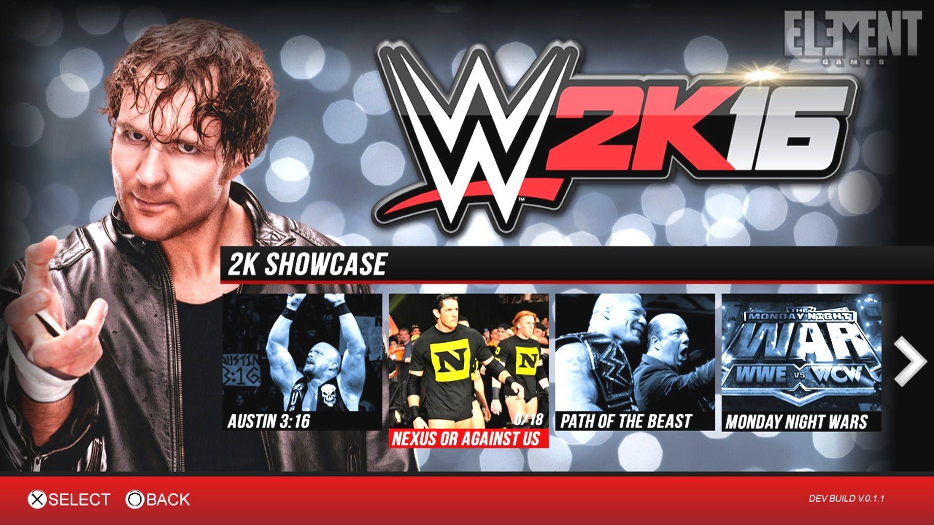 WWE 2K16 2K Showcase or Against us / Path of the Beast WWE
