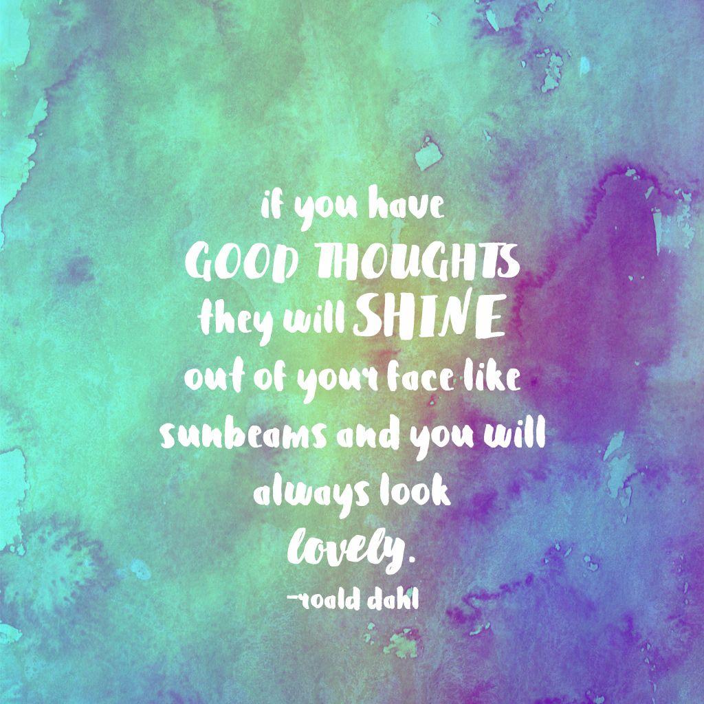 Mantra Monday // Good Thoughts. A Sunshine Mission