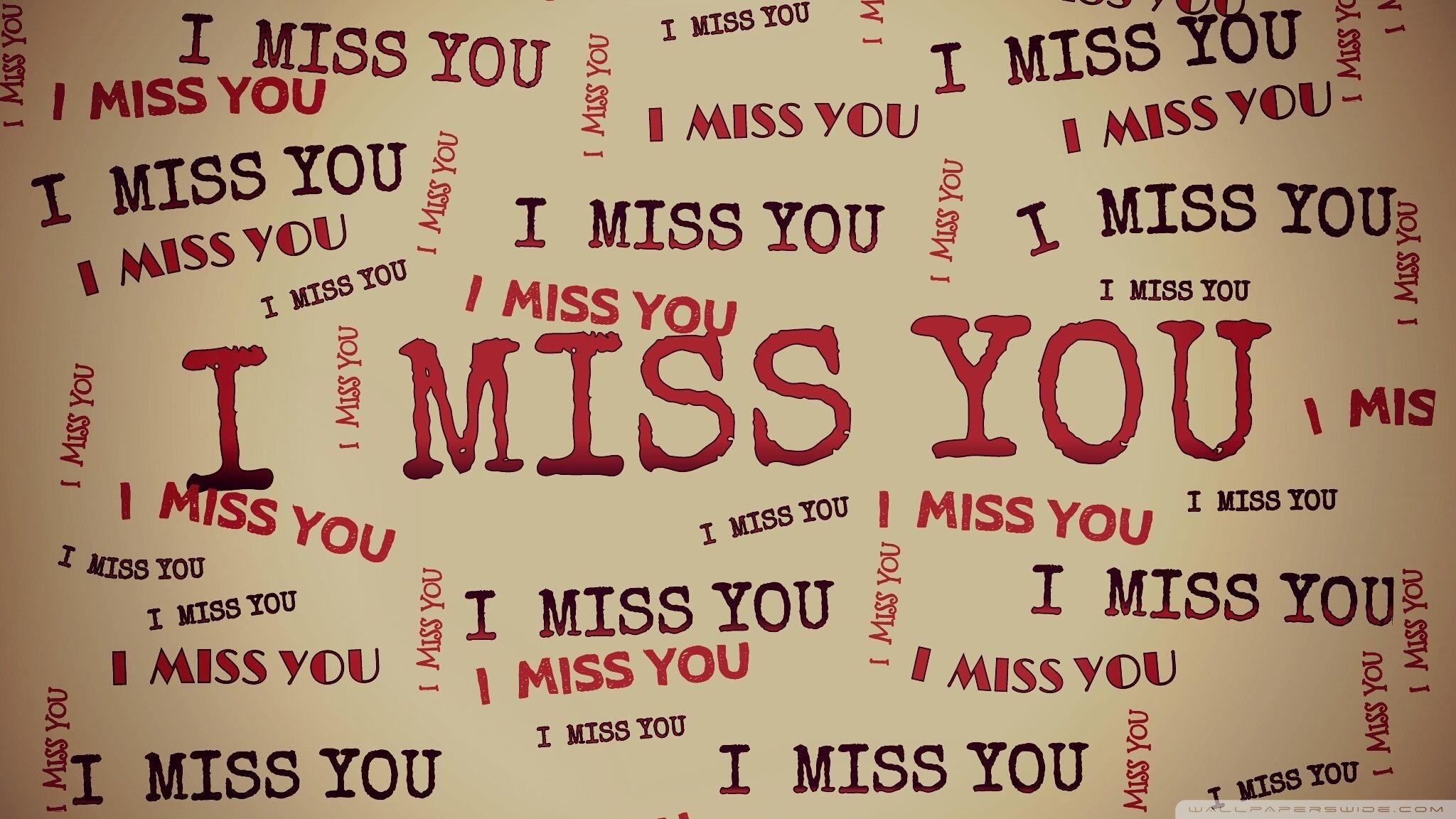 I MISS YOU ❤ 4K HD Desktop Wallpaper for 4K Ultra HD TV