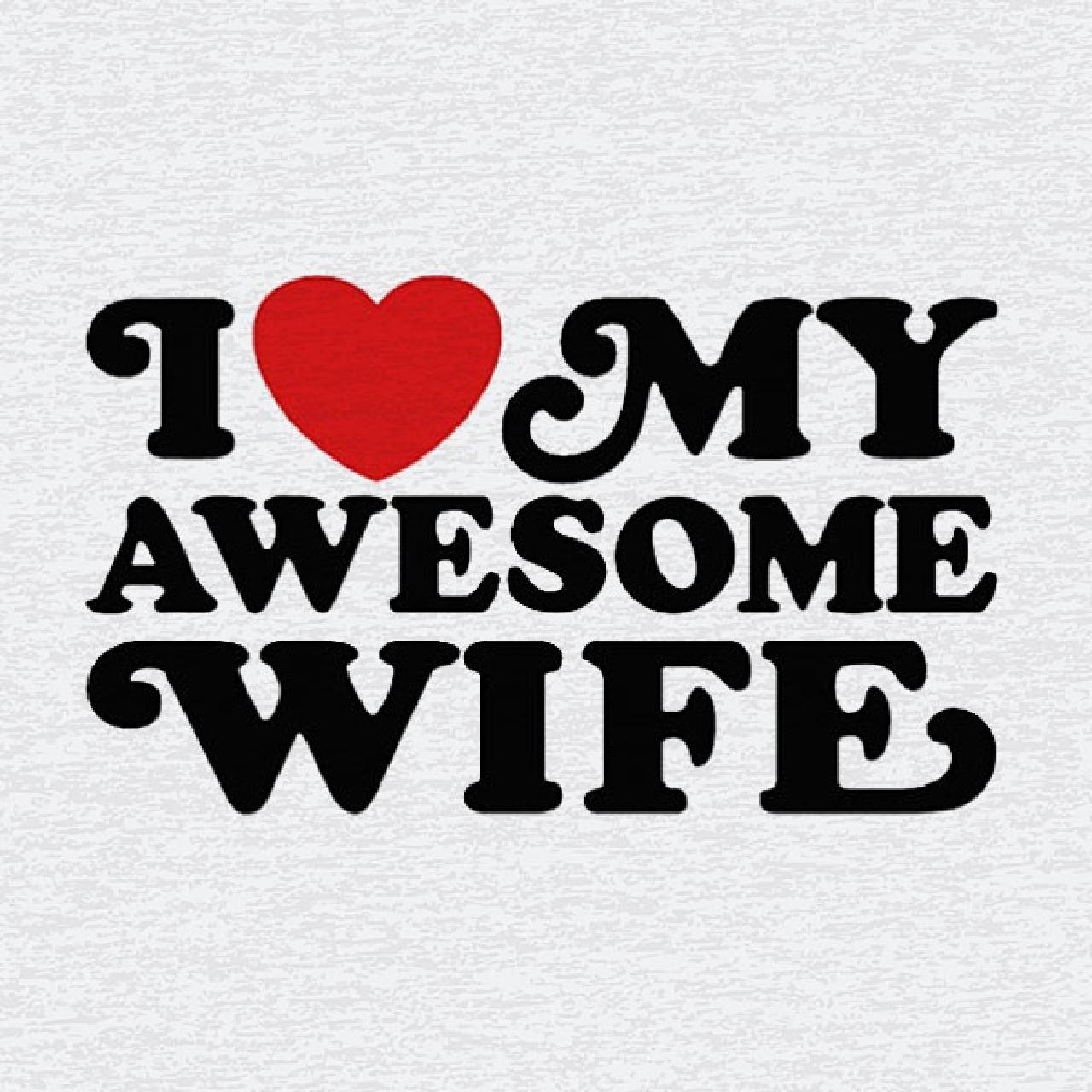 i love my wife image and wallpaper