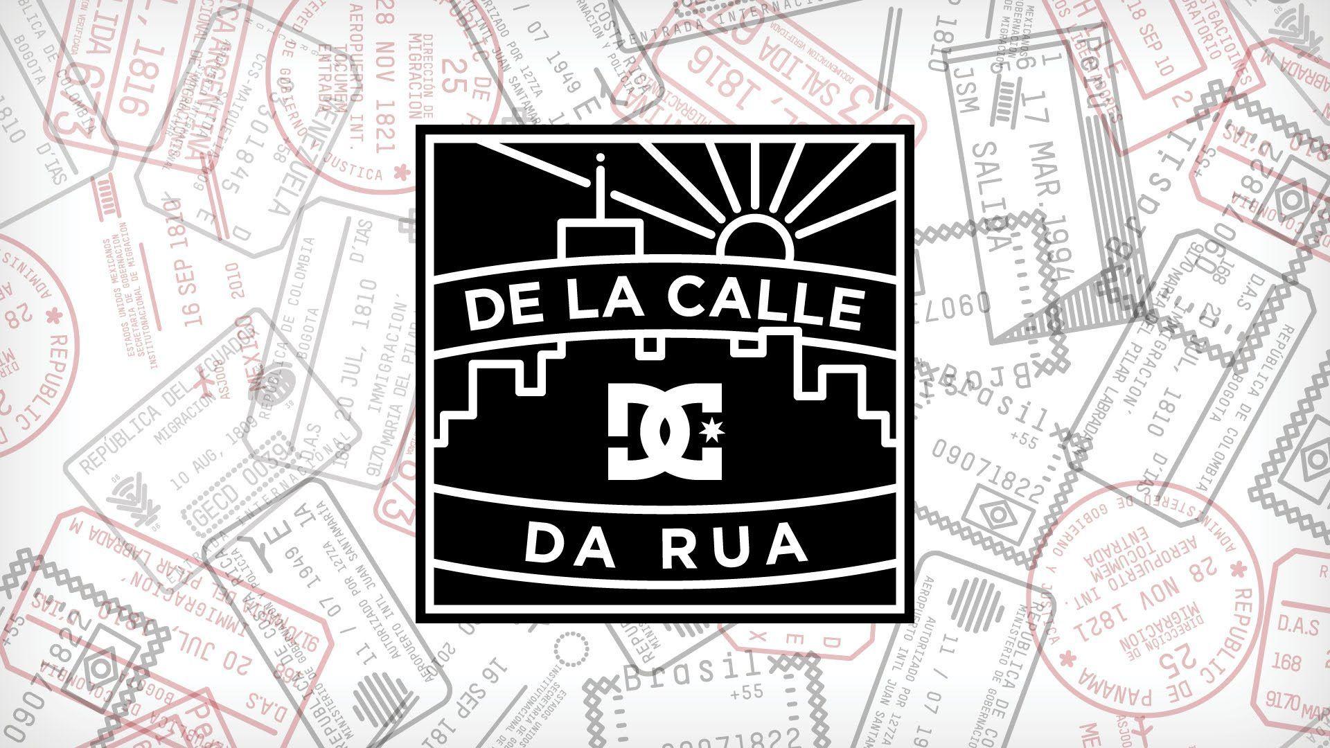 DC SHOES: DE LA CALLE DA RUA