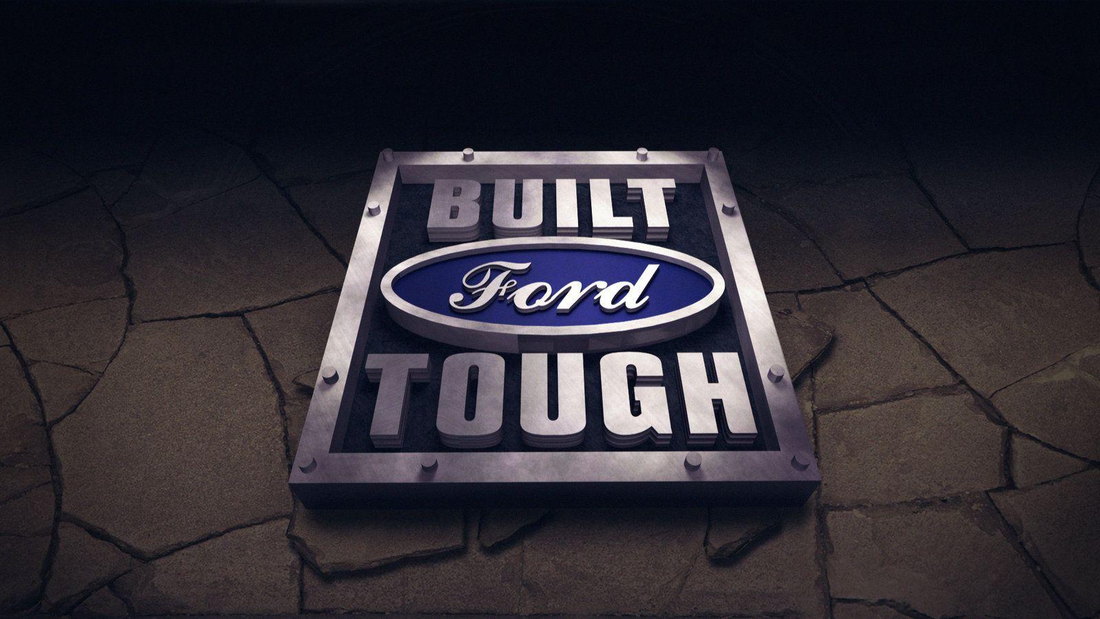 Built Ford Tough Wallpaper