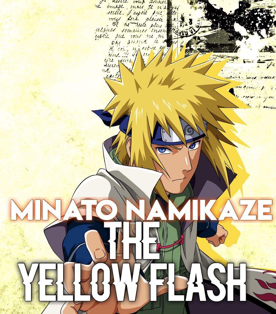 Minato Namikaze.. The Yellow Flash