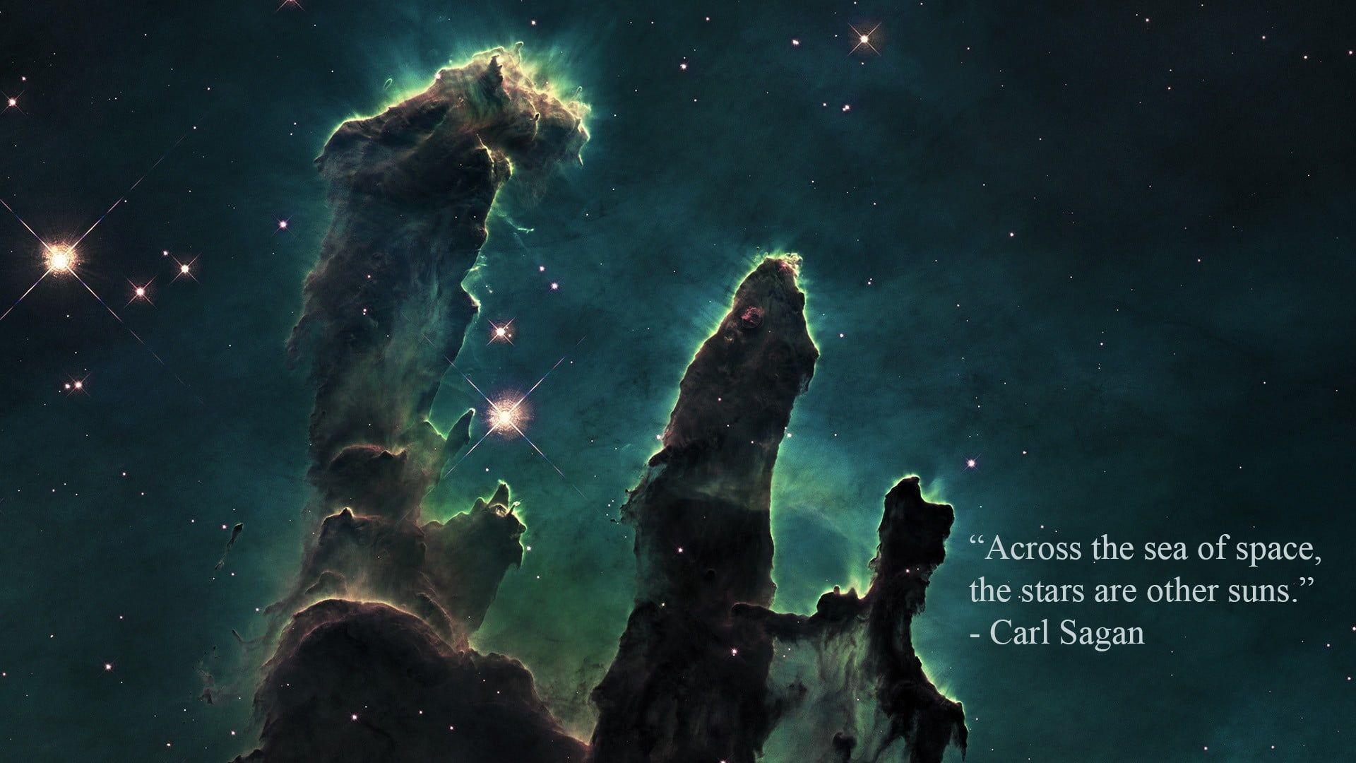 Nebula galaxy, nebula, Pillars of Creation, Carl Sagan, quote HD