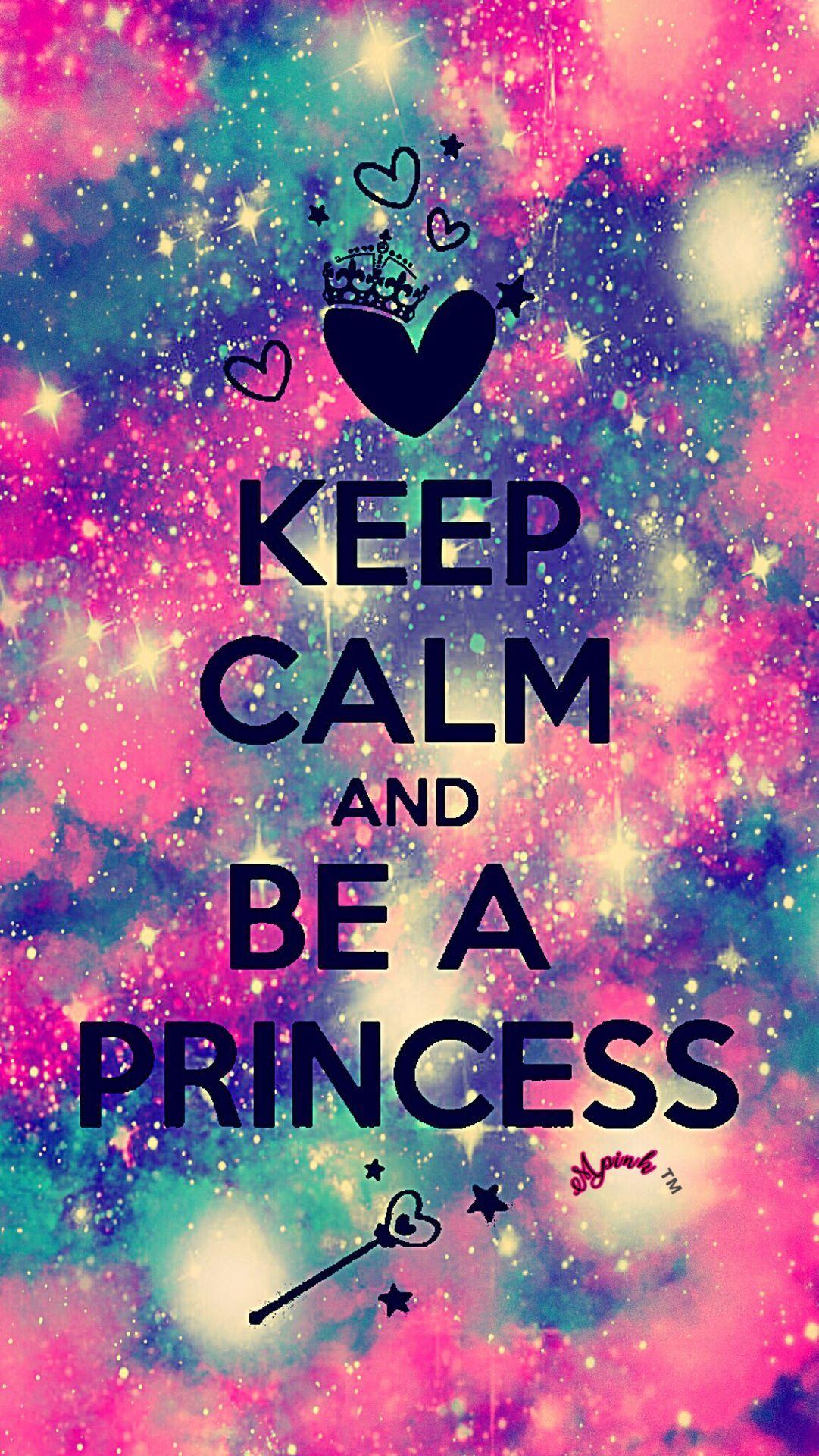 Keep Calm and Be A Princess Galaxy