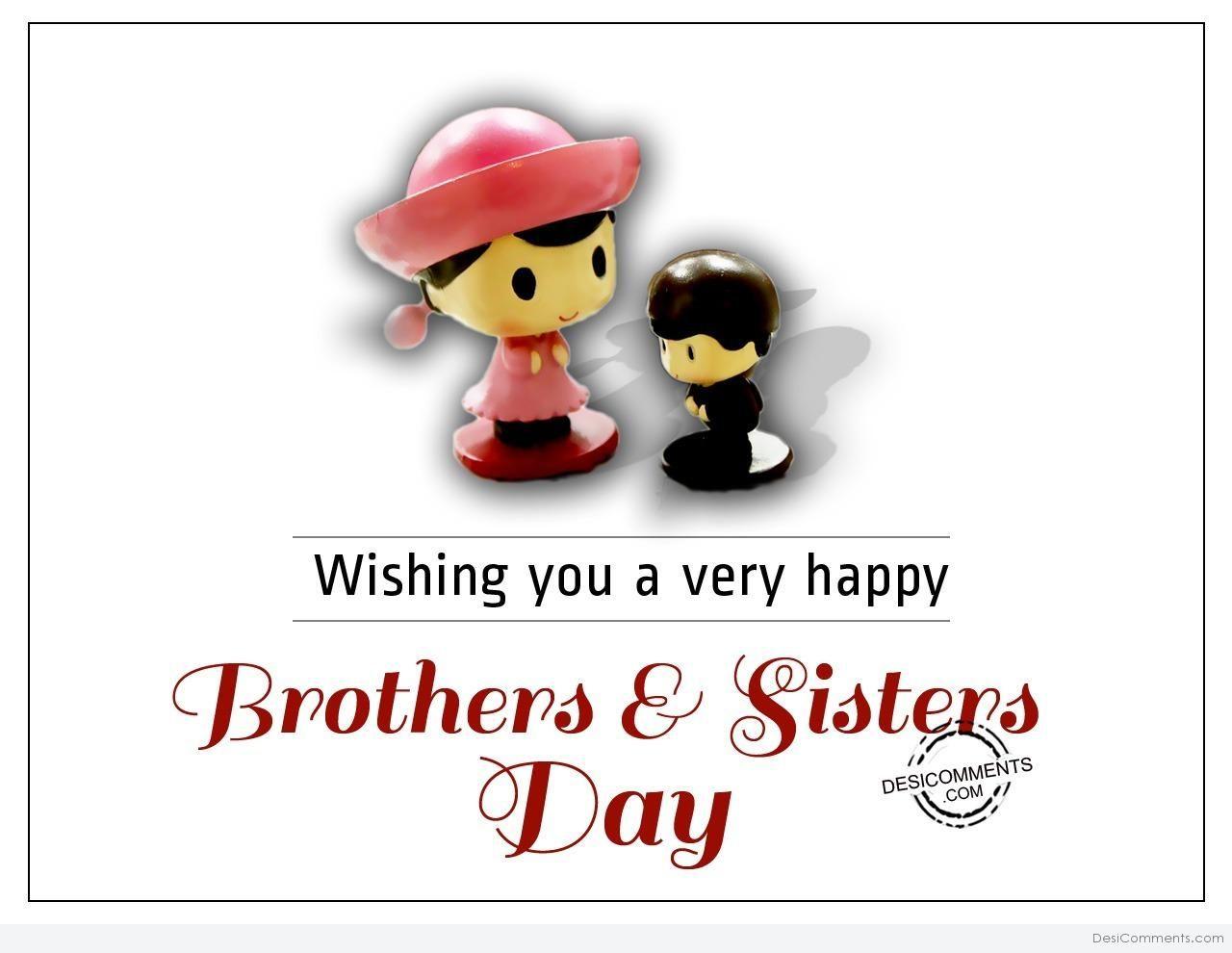 Brothers And Sisters Day Picture, Image, Graphics