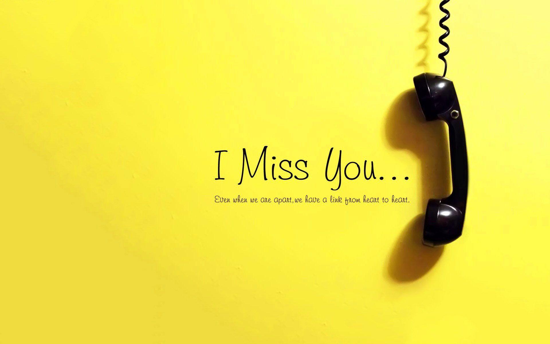 miss u image with quotes. I miss you wallpaper, Miss you