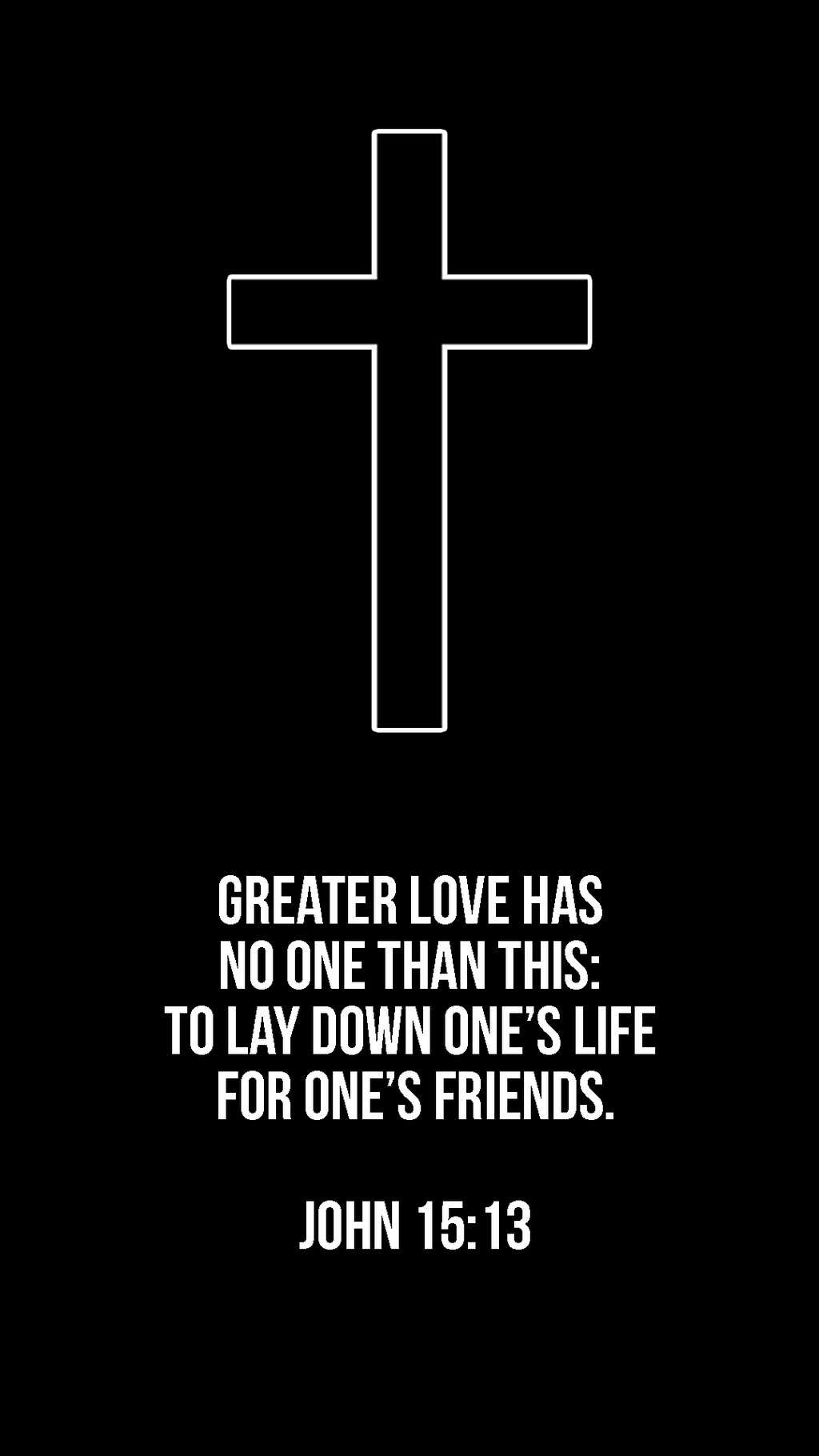 John 15:13 Mobile Wallpaper