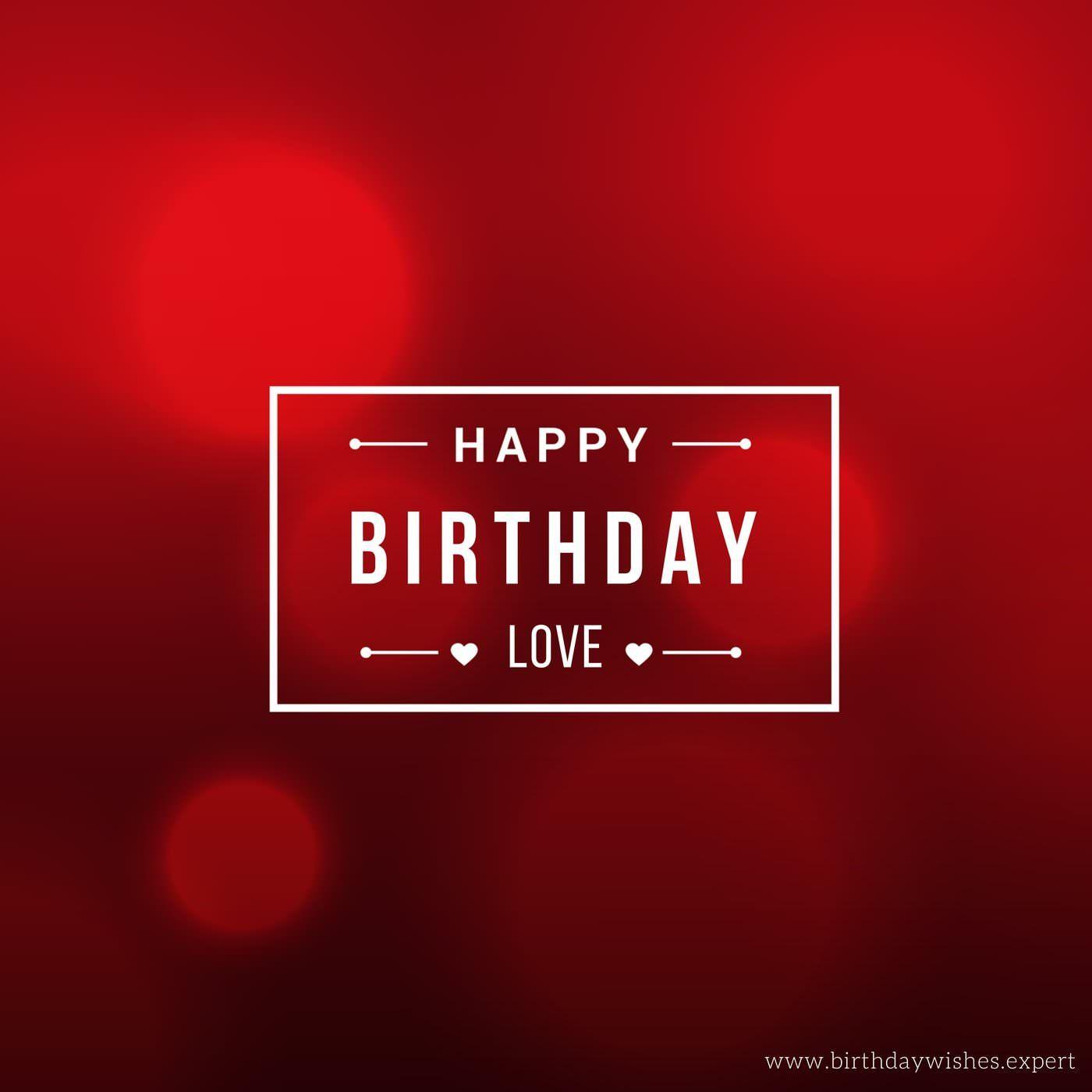 My Girl's Special Day. Birthday Wishes for your Girlfriend