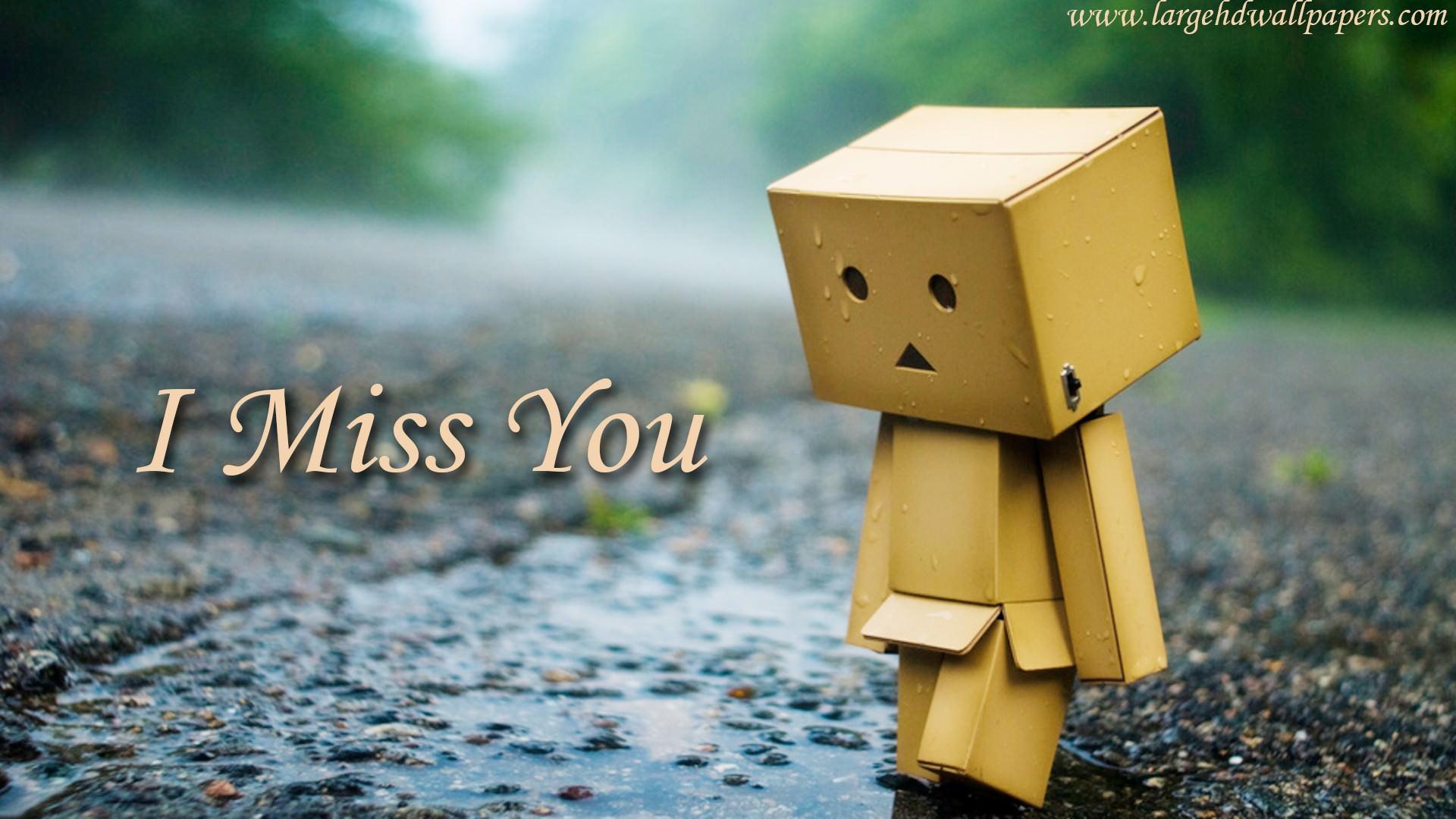 I MISS YOU HD WALLPAPER - Wallpaper Cave