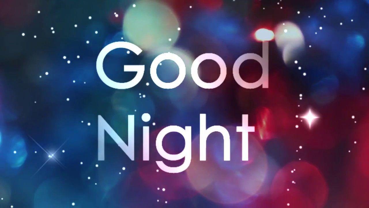 Good Night Wallpaper 2017 Gif Image Greetings Quotes Sms Wishes