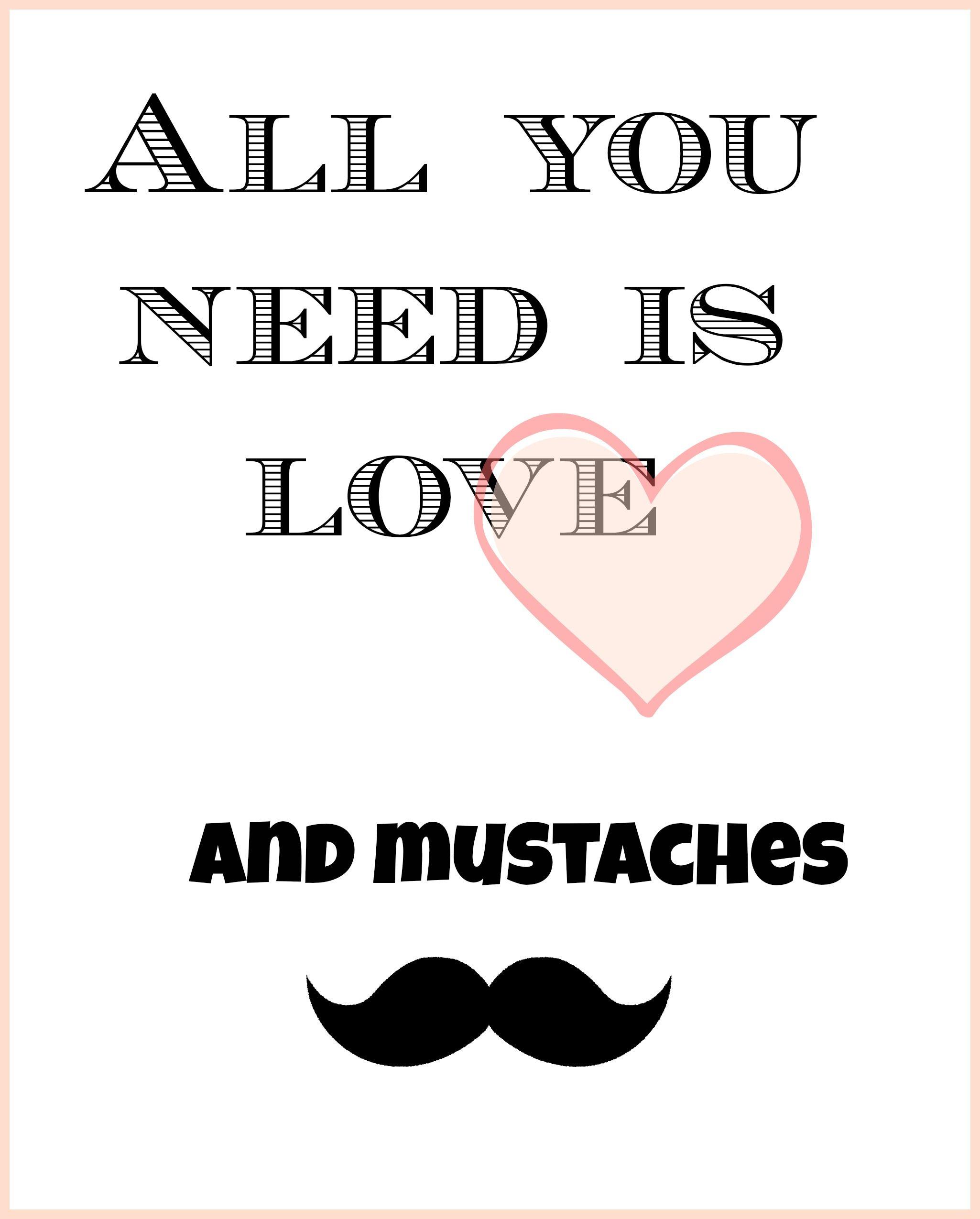 Free Printables} Mustaches and Sunshine. Free printable, Free