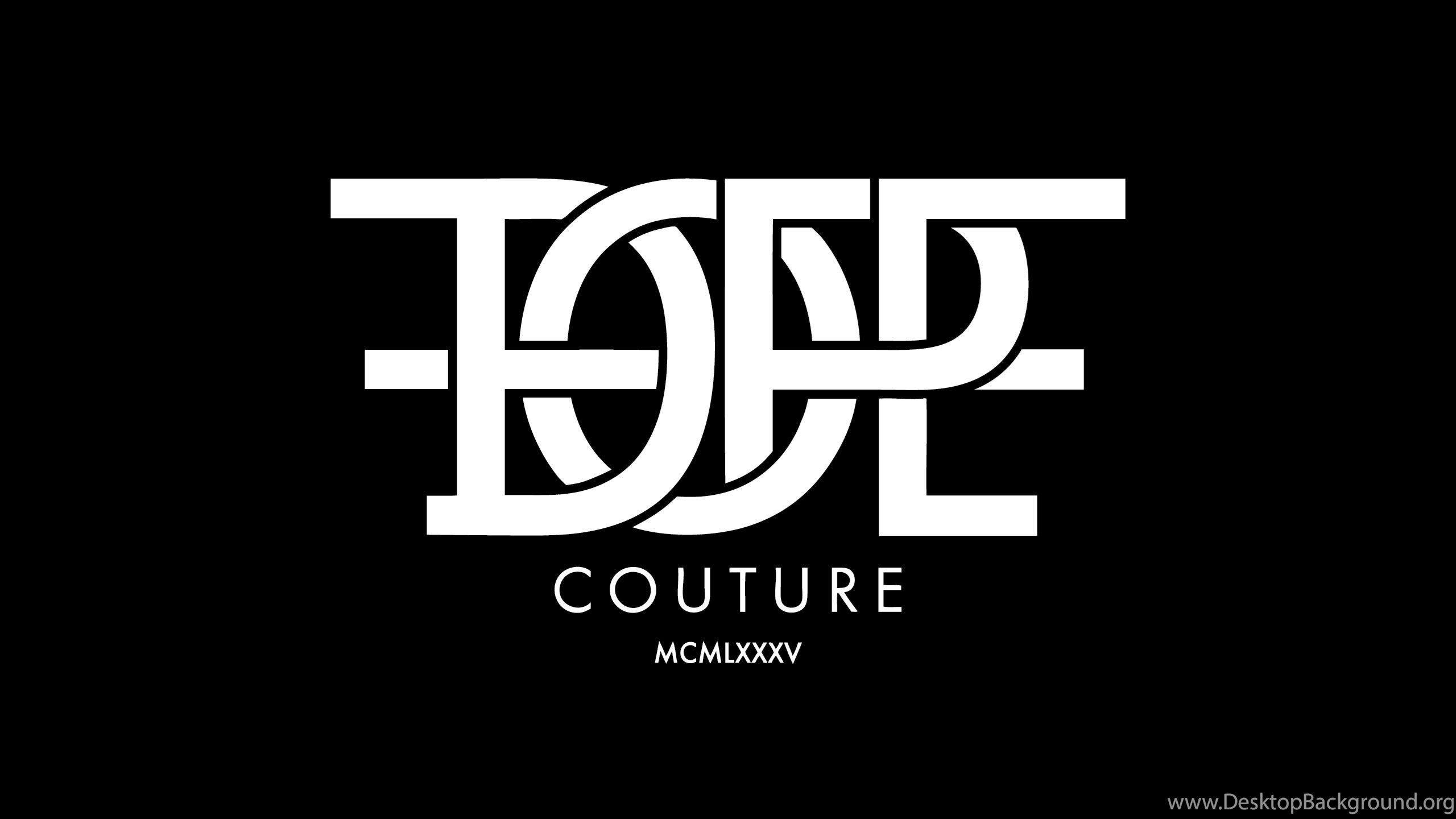 Dope Wallpaper Desktop Background